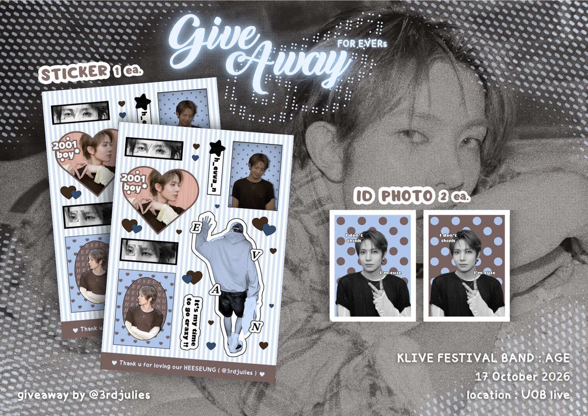 3rdjulies's tweet photo. 𑣲⋆𝘱𝘭𝘴 𝘬𝘪𝘯𝘥𝘭𝘺 𝘳𝘦𝘵𝘸𝘦𝘦𝘵 !

*🪽- ℰ𝑣𝑎𝑛 giveaway .☘︎ ݁˖
#KLiveFestival 

      • sticker a7   1 ea.
      • ID photo   2 ea.

📆 17 Oct 2026
📍UOB live

#EVAN 
#gawsmeel 
#ตลาดนัดEVAN https://t.co/YKCQcLfwMS