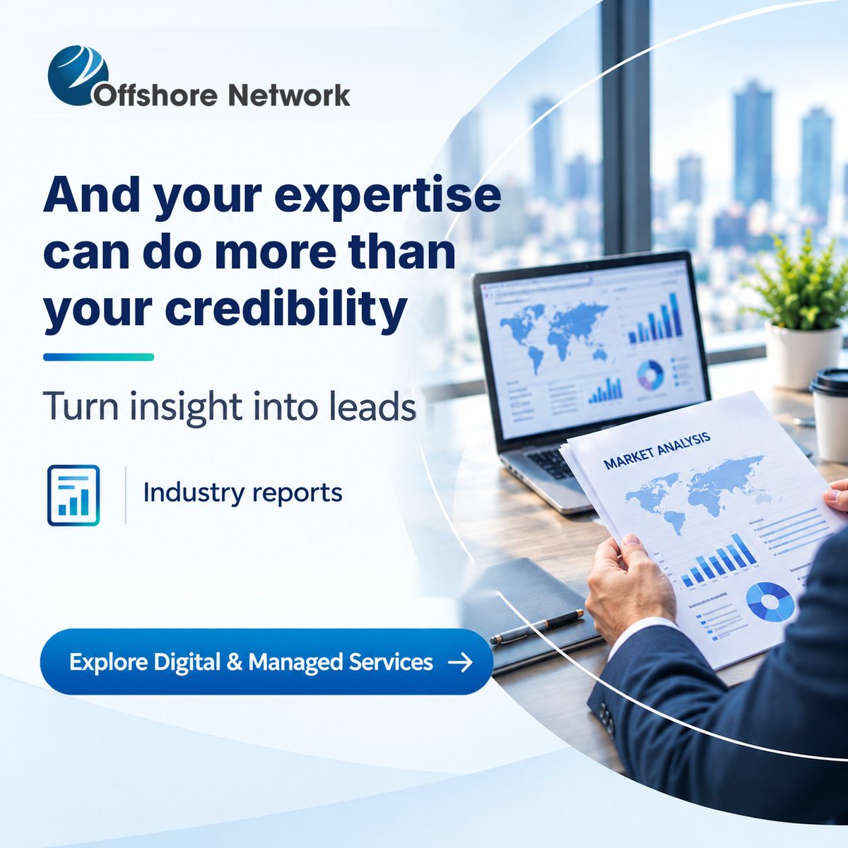OffshoreNetwork's tweet photo. Turn expertise into opportunities!

Make your thought leadership work harder. 

Build authority and generate qualified leads with co-branded reports, targeted promotion &amp; measurable analytics. 

Explore Digital &amp; Managed Services: https://t.co/KGQZBGfFKj 

#OffshoreNetwork https://t.co/oWYSqIRbFB