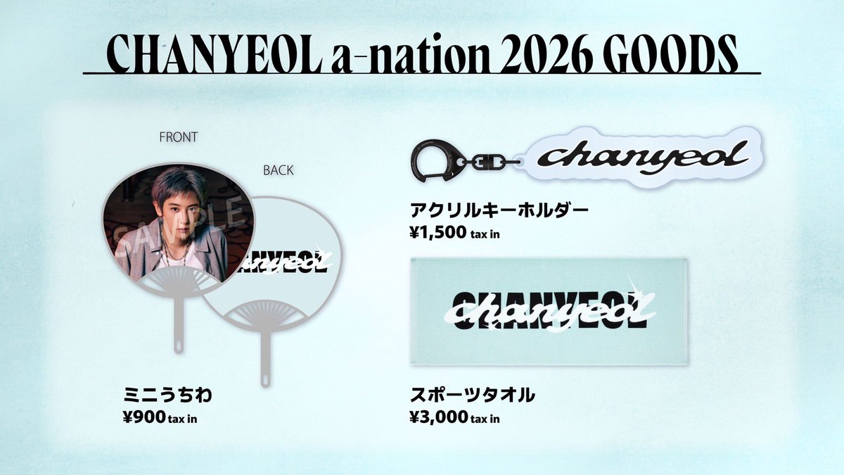 EXO_NEWS_JP's tweet photo. 📢『a-nation 2026』CHANYEOL GOODS解禁🩵🎤🎸

CHANYEOLが出演する「a-nation 2026」のグッズ販売が決定✨

スポーツタオルやアクリルキーホルダーに加え、CHANYEOLのビジュアルを使用した持ち運びにも便利なミニサイズのうちわも登場🩵

ぜひ会場でグッズを身につけて、一緒にCHANYEOLを応援しましょう📣

🛒オンライン販売
10月1日(木) 18:00〜(予定)
🎪会場販売
10月3日(土)10:00〜(予定)
※オンラインでご購入された商品は、公演前までのお届けはできかね��す。
会場でグッズをご利用予定のお客様は、会場販売をご利用ください。

オンライン販売・会場販売の詳細はこちら💁🏻‍♀️
https://t.co/824nrSbx0R

#CHANYEOL #EXO #weareoneEXO
#anation2026 #anation #a_nation