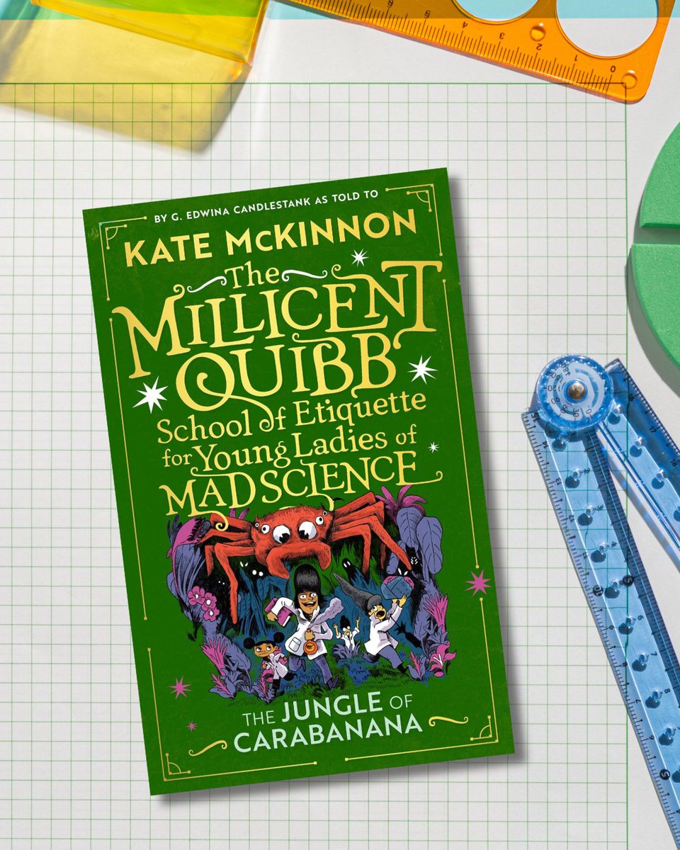 HarperCollinsCh's tweet photo. IT'S ALMOST HERE. 🔬⚗️ Kate McKinnon's #1 NYT Bestselling series is back with Book 3 — the wildest one yet. 

Three peculiar sisters, one mad science mentor, and a villain organization that MUST BE STOPPED. Out OCTOBER 8TH 🧪🌿 https://t.co/1IorfnYwgX
