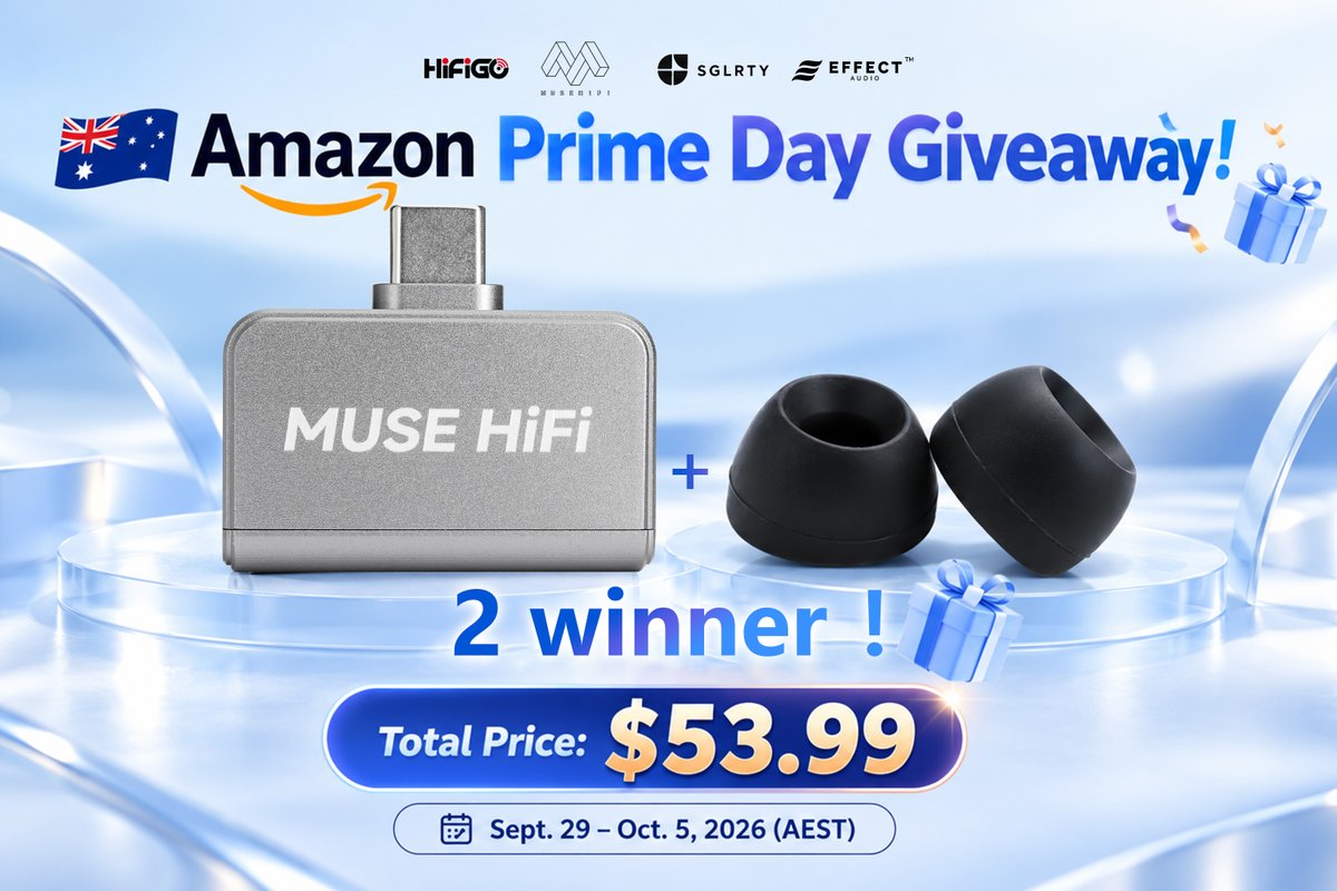 HiFiGoAudio's tweet photo. 🎉Amazon 🇦🇺 Prime Day is coming! To celebrate the big sale, HiFiGo is bringing you a special giveaway! ✨
🎁2 lucky winners will receive a MUSEHiFi U3 + SGLRTY ARC Oval eartips! 🎧

❓️How to join:
·Follow @HiFiGoAudio  & @MUSE_HiFi_ 
·Like & publicly share this post
·Tell us: What IEM accessory matters most to you?
📅Giveaway Period: Sept. 29 – Oct. 5, 2026
❗️All people can join this activity! 🌏
🔥Enjoy the HiFi journey! 🎶
#HiFiGo #MUSEHiFi #U3 #EffectAudio #SGLRTY #ARCOval #Giveaway #AmazonPrimeDay #IEM #HiFi #Audiophile #HeadFi #AudioGear