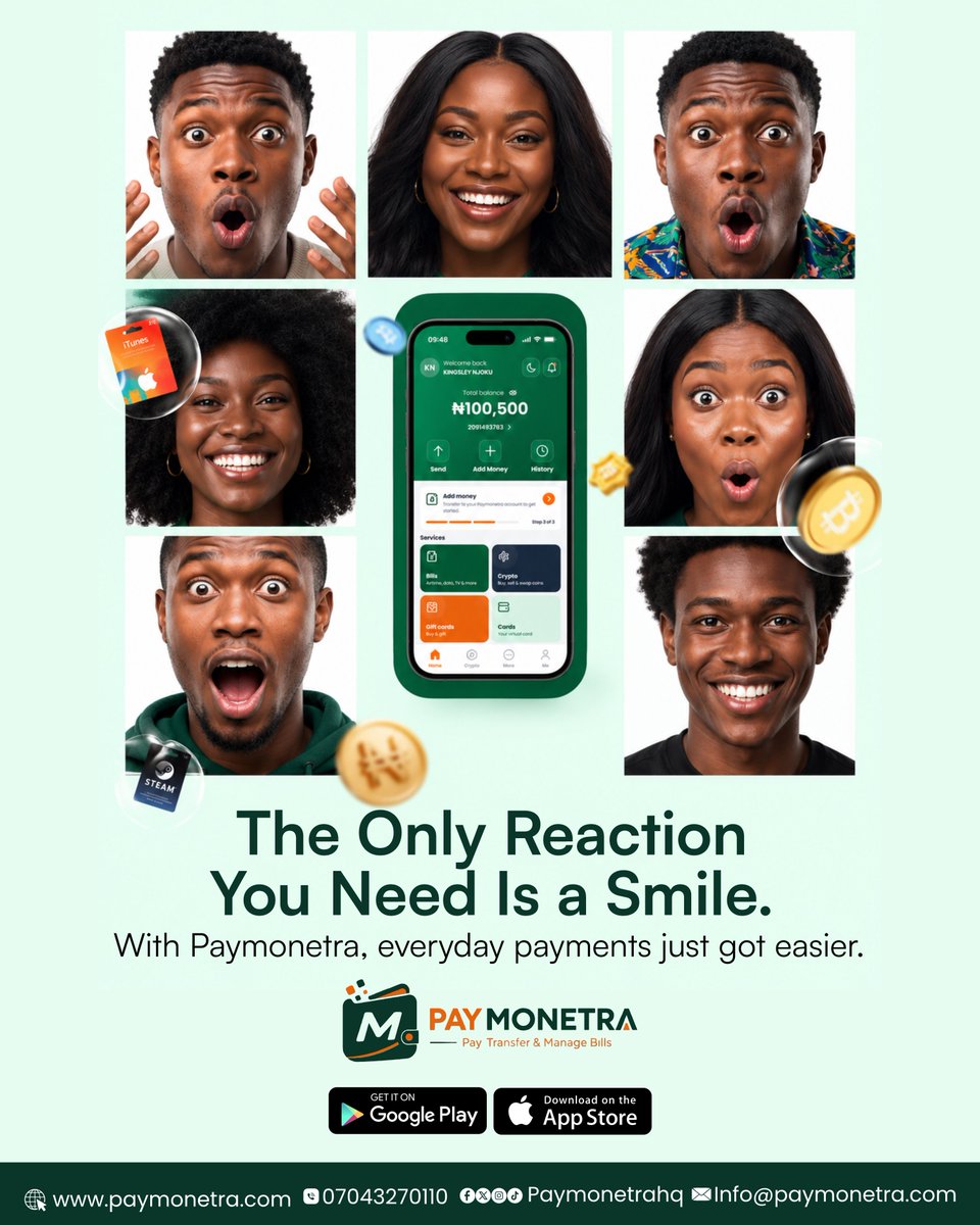 Paymonetrahq's tweet photo. The only reaction you need is a smile.
Because when your everyday payments are this easy, what’s there to stress about?
Send money, pay bills, buy airtime and data, trade crypto, get gift cards and manage your cards, all with PAYMONETRA.
Less stress. More convenience. More reasons to smile.
Download PAYMONETRA today and make your everyday money moves easier.
#paymonetra #moneymoves #digitalpayments #fintech #cryptocurrency #cryptotrading