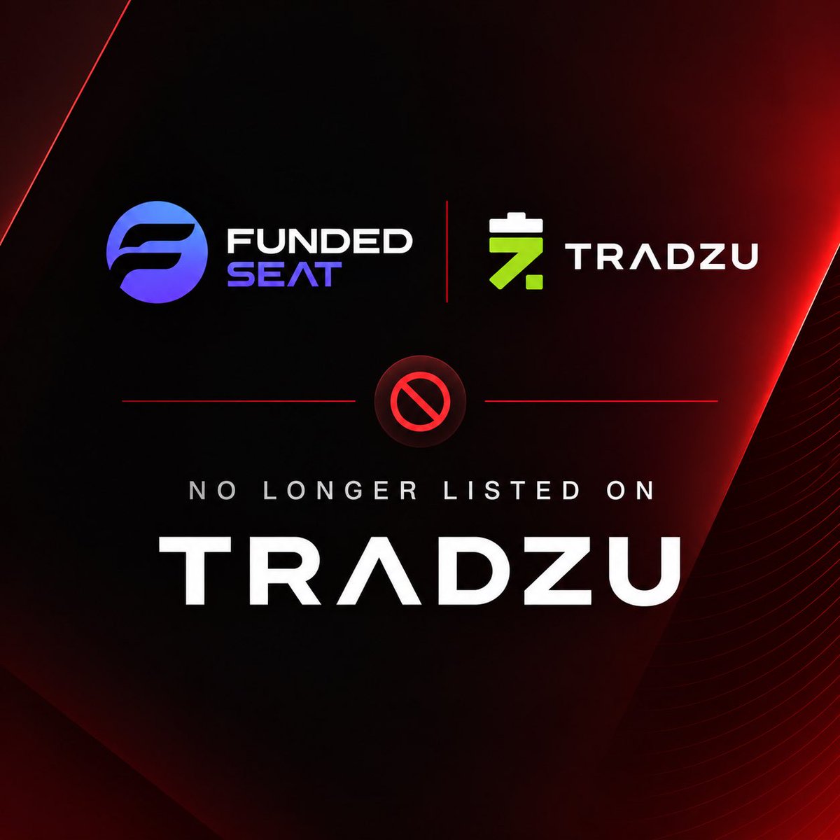 TradzuHq's tweet photo. FundedSeat has been delisted from Tradzu.

After being listed on our platform for the past few months, we’ve decided to remove FundedSeat from Tradzu as the firm is no longer operating.

This delisting is intended to keep our platform and listings up to date for our community. https://t.co/CeqlWuVJrc