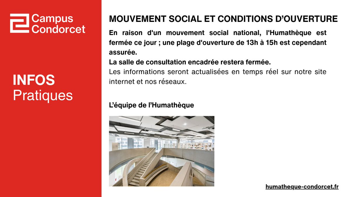 Humatheque's tweet photo. En raison d'un mouvement social national, l'Humathèque est fermée ce jour ; une plage d'ouverture de 13h à 15h est cependant assurée.
La salle de consultation encadrée (Archives &amp; Réserve) restera fermée.
Les informations seront actualisées en temps réel sur nos réseaux https://t.co/PBuTANIeLC