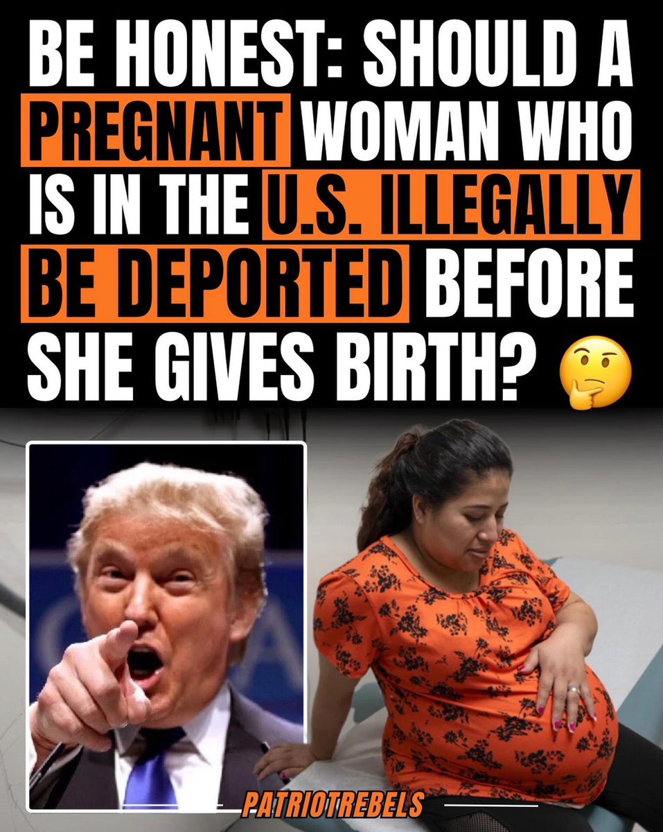 elonrocketMre74's tweet photo. Should deportation happen before birth for pregnant women in the U.S. illegally? https://t.co/XYytLVbnc5