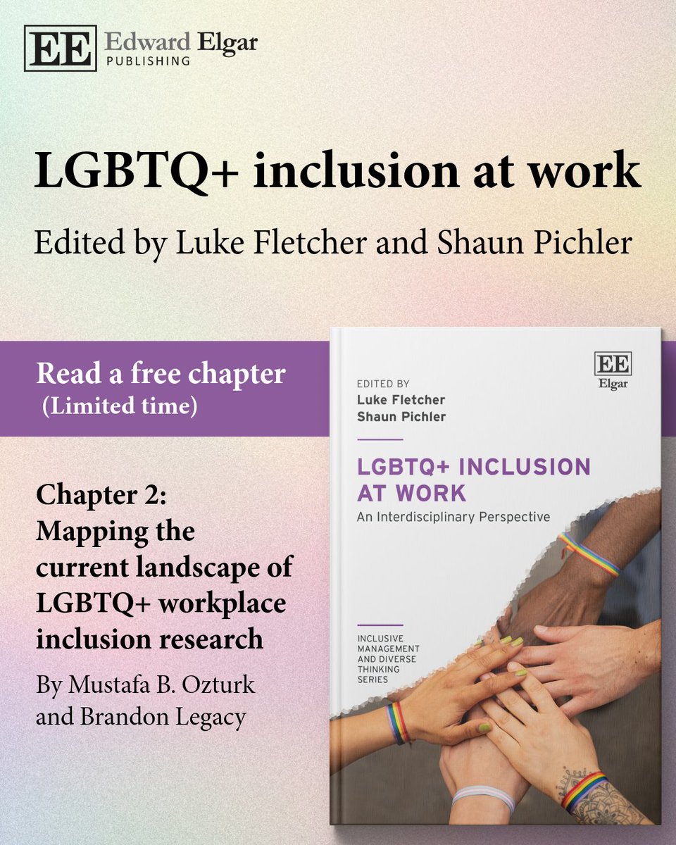 ElgarPublishing's tweet photo. LGBTQ+ Inclusion at Work
Eds Luke Fletcher @mmu_business and @PichlerShaun @calstate
Free chapter: Mapping the current landscape of #LGBTQ+ workplace #inclusion research - Mustafa B. Ozturk @QMUL and Brandon Legacy @queensu
https://t.co/tkftu8EmLI
ℹ️ https://t.co/AuwjA883xT https://t.co/wZ0YxQ9Zoh