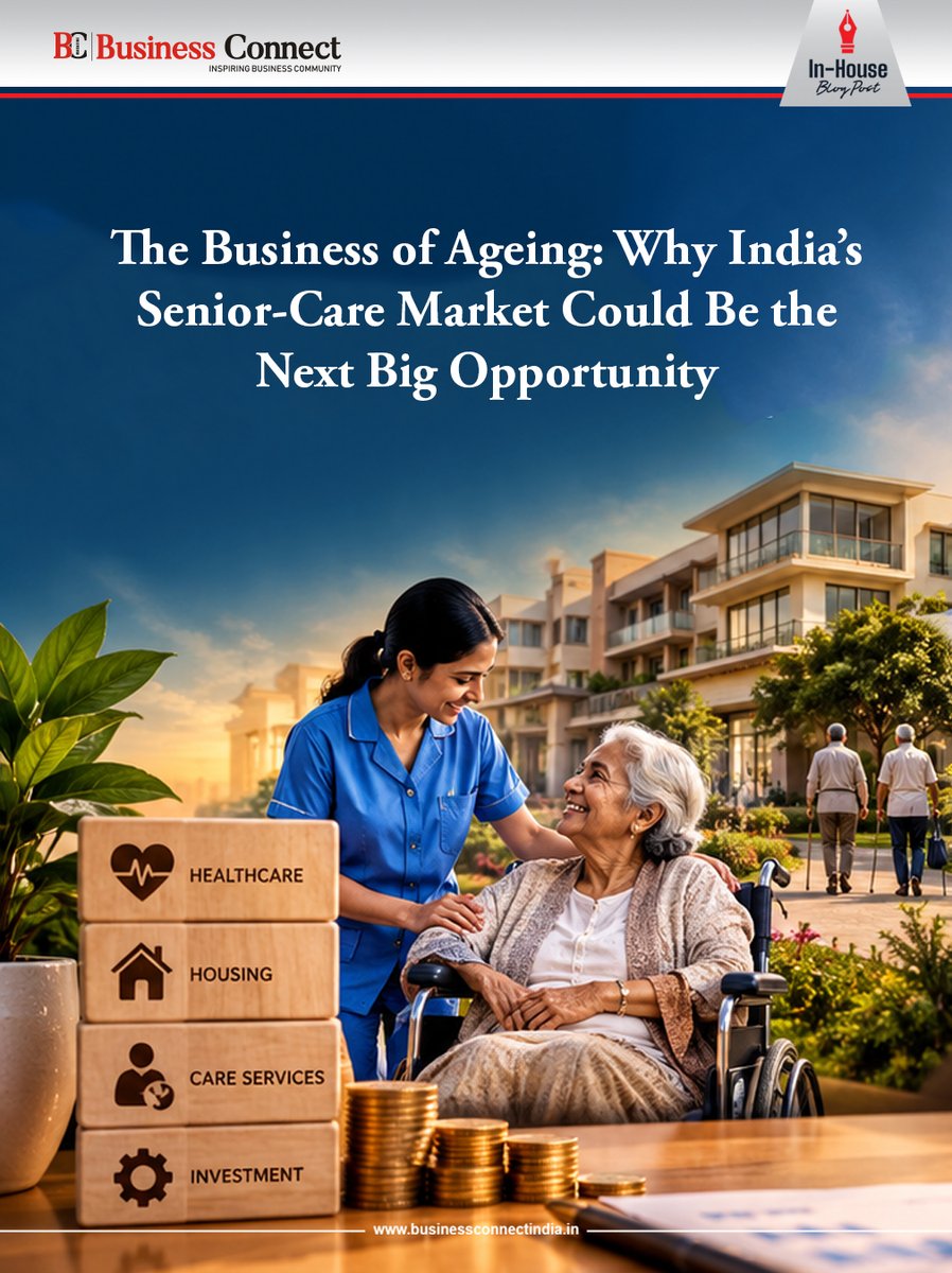 BusinessConne16's tweet photo. The Business of Ageing: India’s Next Big Opportunity?

The senior-care sector is no longer just a social need — it is increasingly becoming an important part of India’s healthcare and consumer economy.

https://t.co/0zTBTfBpiN

#SeniorCare #ElderlyCare #AgeingIndia #SeniorLiving https://t.co/ACPzUxm8wb