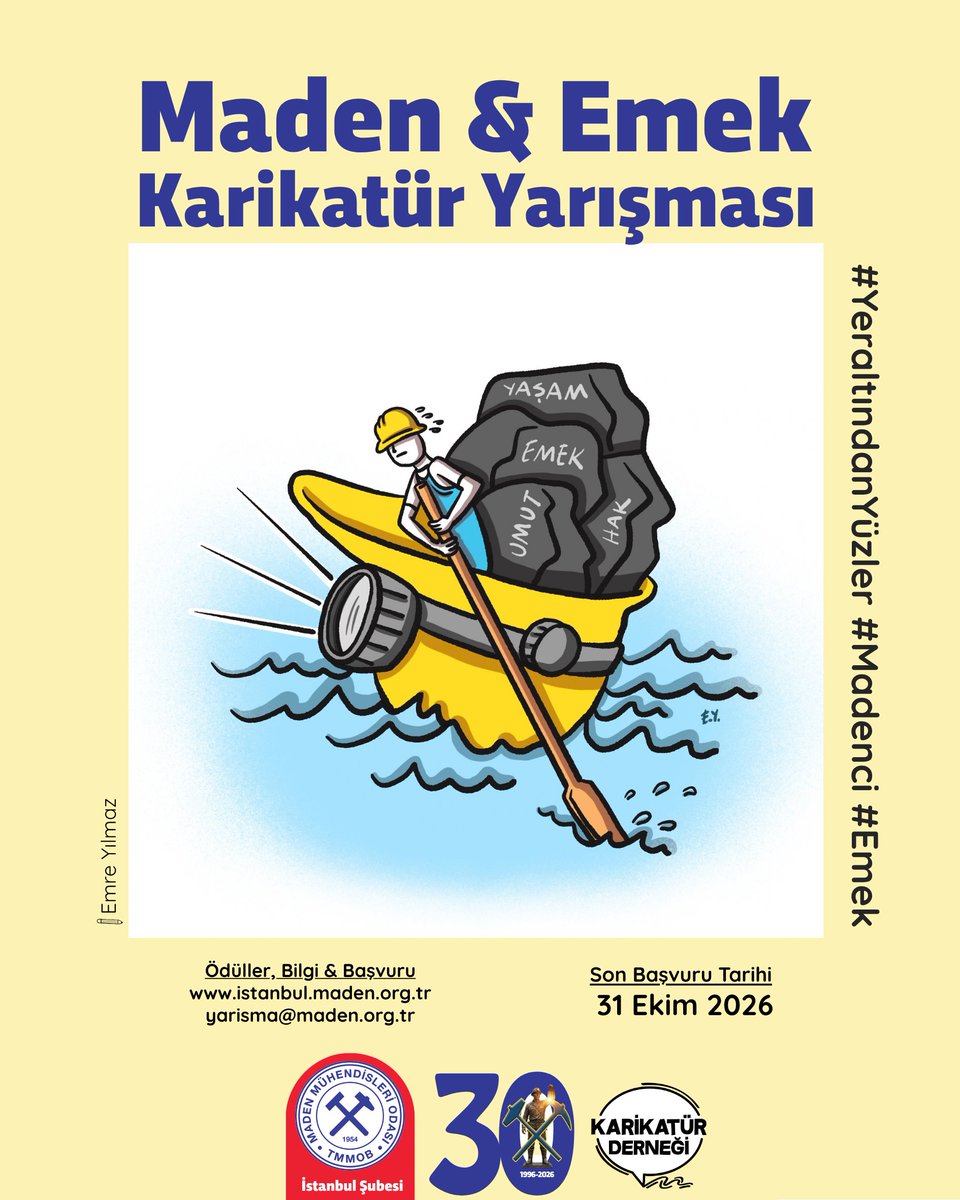 tmmobmadenist's tweet photo. Son çağrı | Maden ve Emek Karikatür Yarışması #YeraltındanYüzler #Madenci #Emek 

Son başvuru tarihi: 31 Ekim 2026 
e-posta: yarisma@maden.org.tr  

Format: A3, A4, 300 dpi, JPG 
Katılım: 18 yaş üstü herkese açık  

Ayrıntılı bilgi ve başvuru: https://t.co/Fpfm2uoov5 https://t.co/Iiamag6lnR