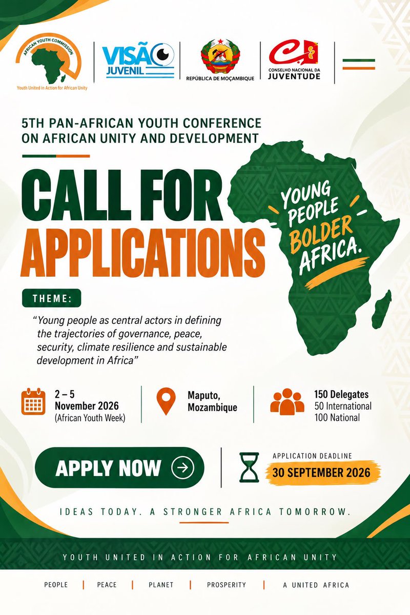 OlumideIDOWU's tweet photo. Apply Now: The 5th Pan-African Youth Conference on African Unity and Development is open for registration, bringing together young people to discuss governance, peace, security, climate resilience and sustainable development in Africa. 🌍🇦🇫

📍 Maputo, Mozambique 🇲🇿 
📅 2–5 November 2026 
👥 150 delegates 
⏳ Deadline: 30 September 2026.
🔗 Register here: https://t.co/nW5wH3grGU

#PanAfricanYouthConference #AfricanYouth #YouthLeadership 