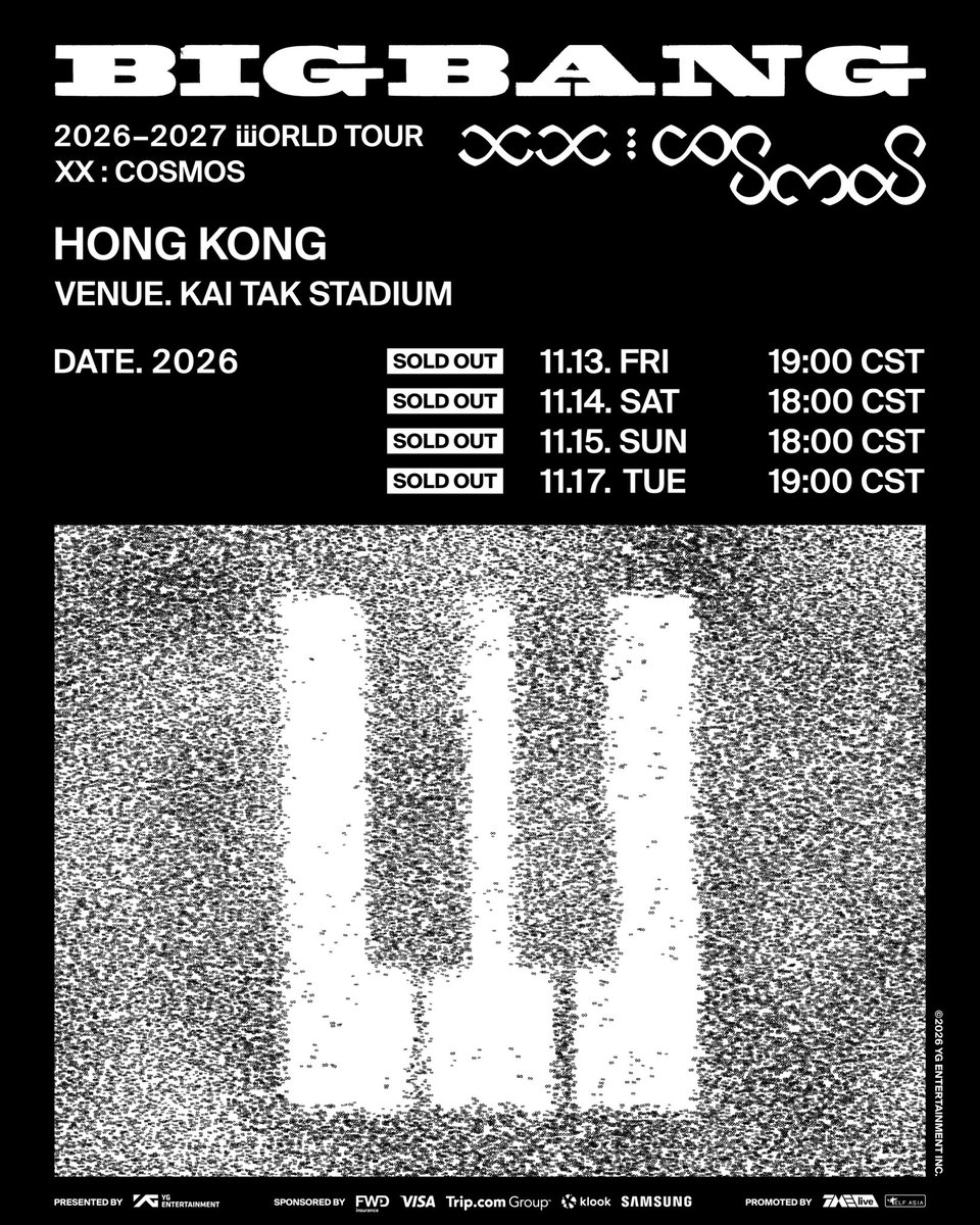 ELF_ASIA's tweet photo. SOLD OUT AGAIN  ⭐

Thank you once again for the overwhelming support, https://t.co/iI9hdd7VCW! Tickets for the additional show of BIGBANG 2026-2027 WORLD TOUR < XX : COSMOS > IN HONG KONG are now officially SOLD OUT!

Stay tuned for more details.

#BIGBANG https://t.co/ojQTGOXhy1