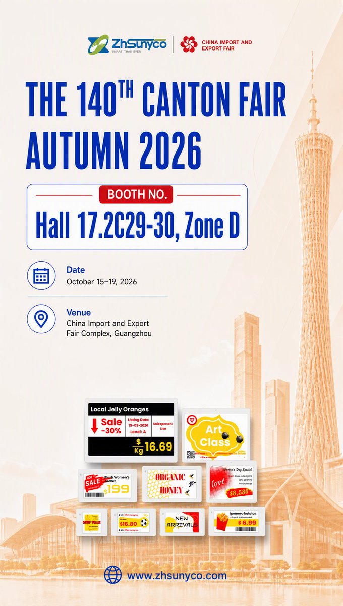 SUNYTechnology's tweet photo. Join us at the Canton Fair this October (15–19) — Booth Hall 17.2C29-30, Zone D — to discover our latest ESL and smart retail innovations.

#CantonFair #CantonFair2026 #ElectronicShelfLabels #RetailTech #SmartRetail #IoT #DigitalTransformation #RetailInnovation #SmartStore https://t.co/nJXJgChK5u