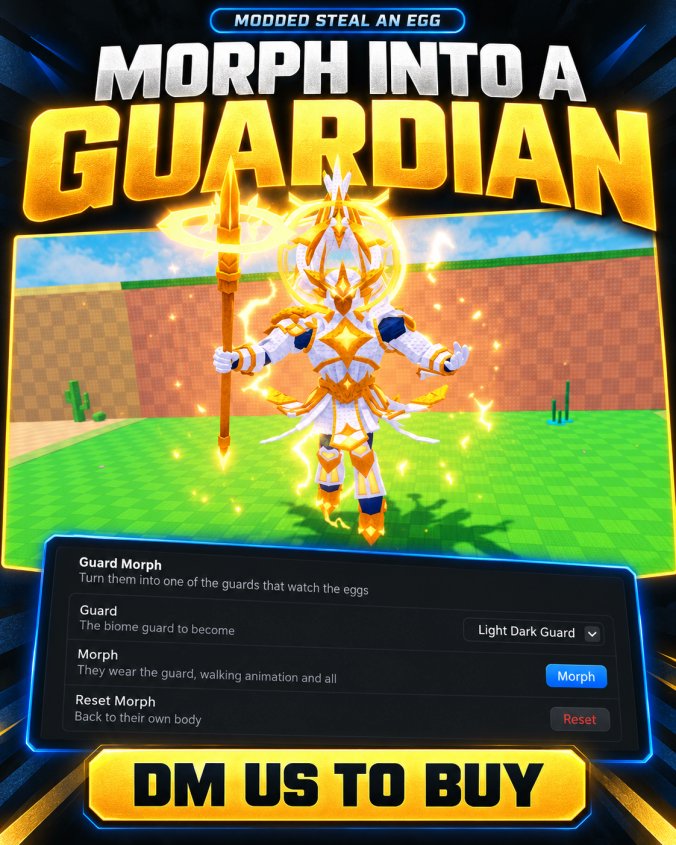Creatorblox_'s tweet photo. They came to steal eggs. You became the Guardian.⚔️

Morph into the Guardian with the admin panel in our Modded Steal an Egg game and catch your friends’ reactions on camera.

Want it for your next video? DM us to buy.

#Roblox #StealAnEgg #Roblox #RobloxGaming #RobloxGame #RobloxGames #RobloxCommunity #RobloxPlayers