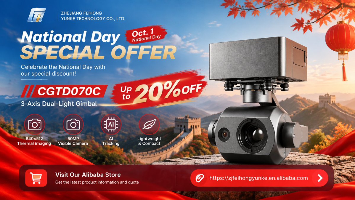 CticGimbal's tweet photo. 🇨🇳 National Day Special Offer from CTIC!
🚁 Featured: CGTD070C 3-Axis Dual-Light Gimbal
✔ 640×512 Thermal Imaging
✔ 50MP Visible Camera
✔ AI Tracking
🎁 Selected UAV payload products up to 20% OFF
Explore professional EO/IR solutions for industrial drones.
#UAV #Drone #EOIR https://t.co/Ykn7Zg2mN8