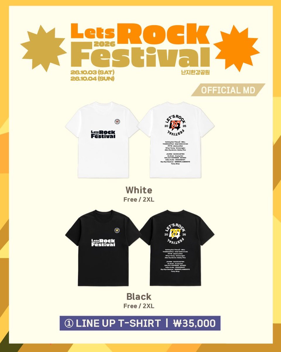 letsrockfe's tweet photo. 『OFFICIAL MD & ARTIST MD』

2026 렛츠락 공식 MD를 공개합니다.

20주년을 기념하는 MD와 다양한 아티스트의 MD까지
모두 현장에서 만나보실 수 있습니다!

⋆OFFICIAL MD
⭒LINE UP T-SHIRT 35,000₩
⭒VINTAGE T-SHIRT 42,000₩
⭒SLOGAN 18,000₩
⭒BANDANA 15,000₩
⭒DUFFEL BAG 22,000₩
⭒FOLDING CHAIR 12,000₩
⭒PICNIC MAT 8,000₩

⋆ARTIST MD
취향상점 / 쏜애플 / 초록불꽃소년단
크랙샷 / 노브레인 / 크라잉넛
바이 바이 배드맨 / 스키조

⋆MD 구매처
MD SHOP

⋆양일간 판매되며, 수량 소진 시 조기 품절될 수 있습니다.

—
LET’S ROCK FESTIVAL 20TH ANNIVERSARY
10.03(SAT) - 10.04(SUN)
NANJI HANGANG PARK
