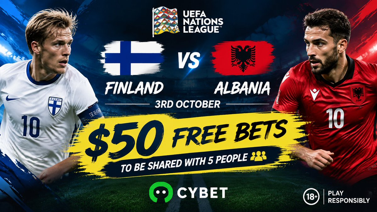 cybetcom's tweet photo. 🚨 $50 FREE BETS UP FOR GRABS 🚨

🇫🇮 FINLAND 🆚 ALBANIA 🇦🇱

⚽️ THINK YOU KNOW THE SCORE?
🎯 PROVE IT.
💰 $50 FREE BETS
👥 5 WINNERS
🔥 ONE EXACT SCORE

TO ENTER 👇
1️⃣ Reply with your prediction
2️⃣ Drop your Cybet UID
3️⃣ #Cybet
4️⃣ TAG 2 FOOTBALL MATES ��
👇 WHO’S CONFIDENT ENOUGH TO CALL IT?
DROP YOUR SCORE. LET’S SEE WHO GETS IT RIGHT. 👀🔥

RT & tag your football crew ⚽️🚀