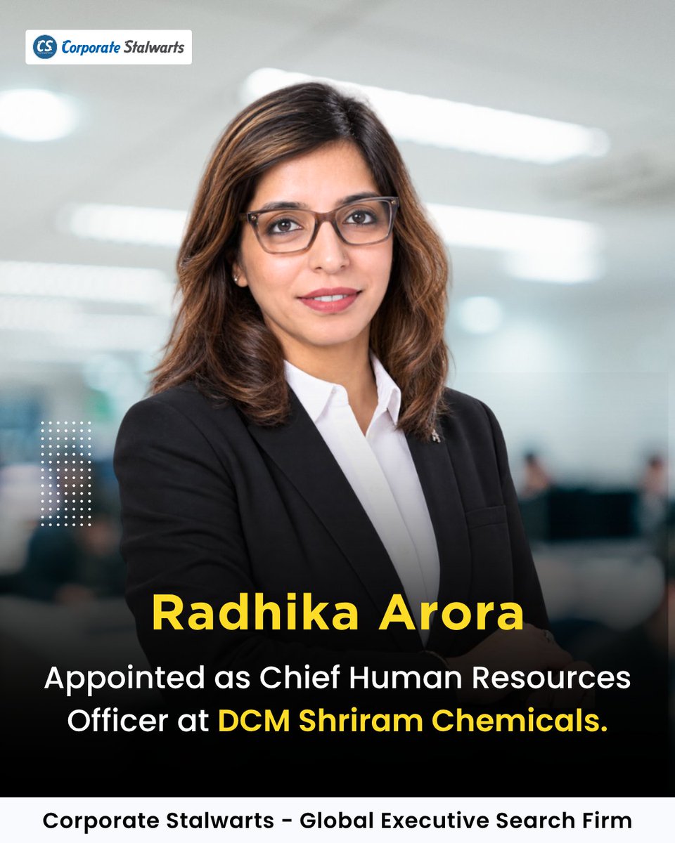 CStalwarts's tweet photo. We congratulate Radhika Arora on her appointment as Chief Human Resources Officer at DCM Shriram Chemicals.

More leadership updates from Voice of Stalwarts.
.
.
.
.
#LeadershipHiring #CHRO #HRLeadership #ManufacturingLeadership #ExecutiveSearch #PeopleStrategy https://t.co/SnOaHT3DZR