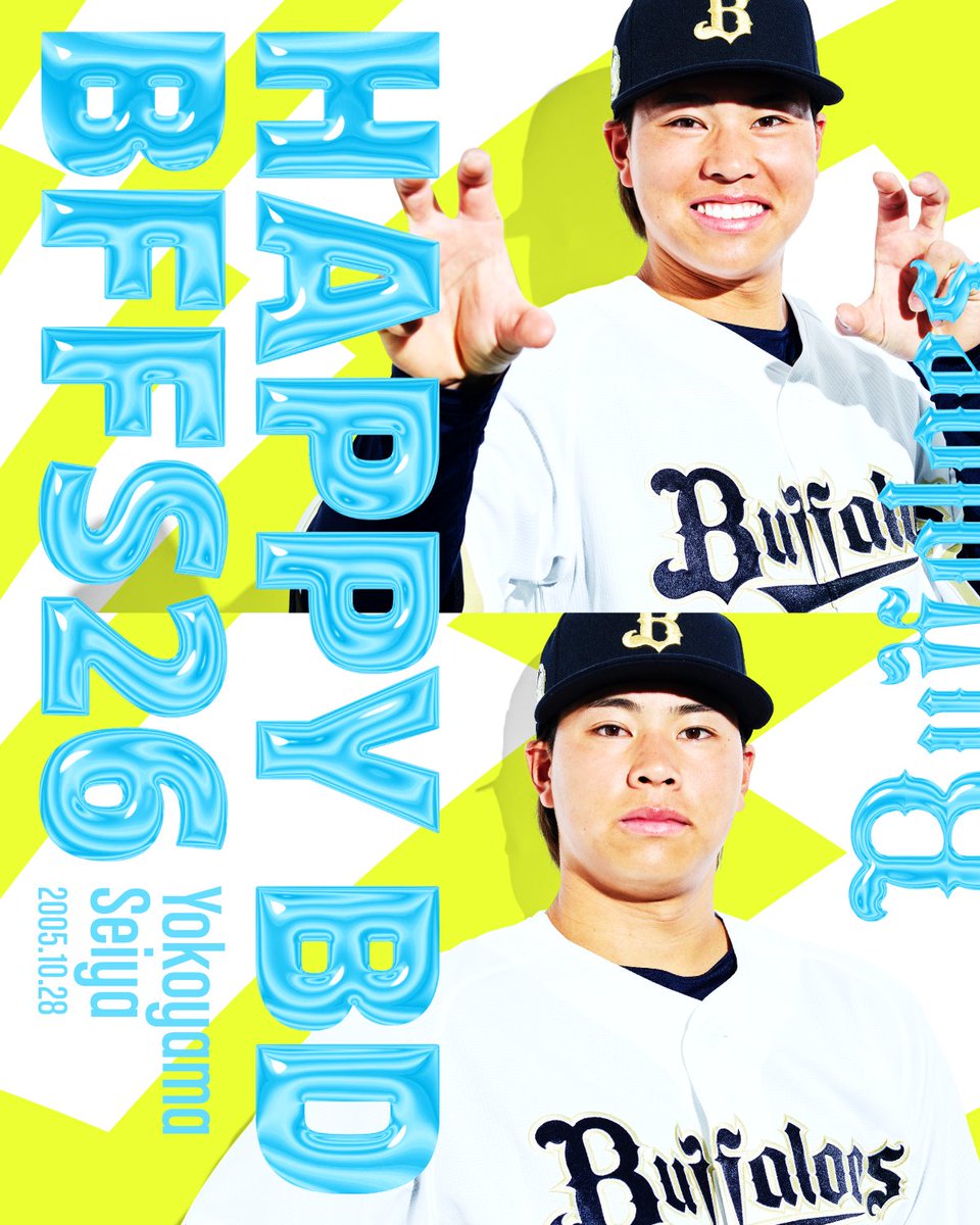 Orix_Buffaloes's tweet photo. ☆HAPPY BIRTHDAY☆
本日は横山 聖哉選手の誕生日です！
★選手名鑑はこちら
https://t.co/84ZETkcNmA
#Bs2026 https://t.co/7XyD9SYvT3