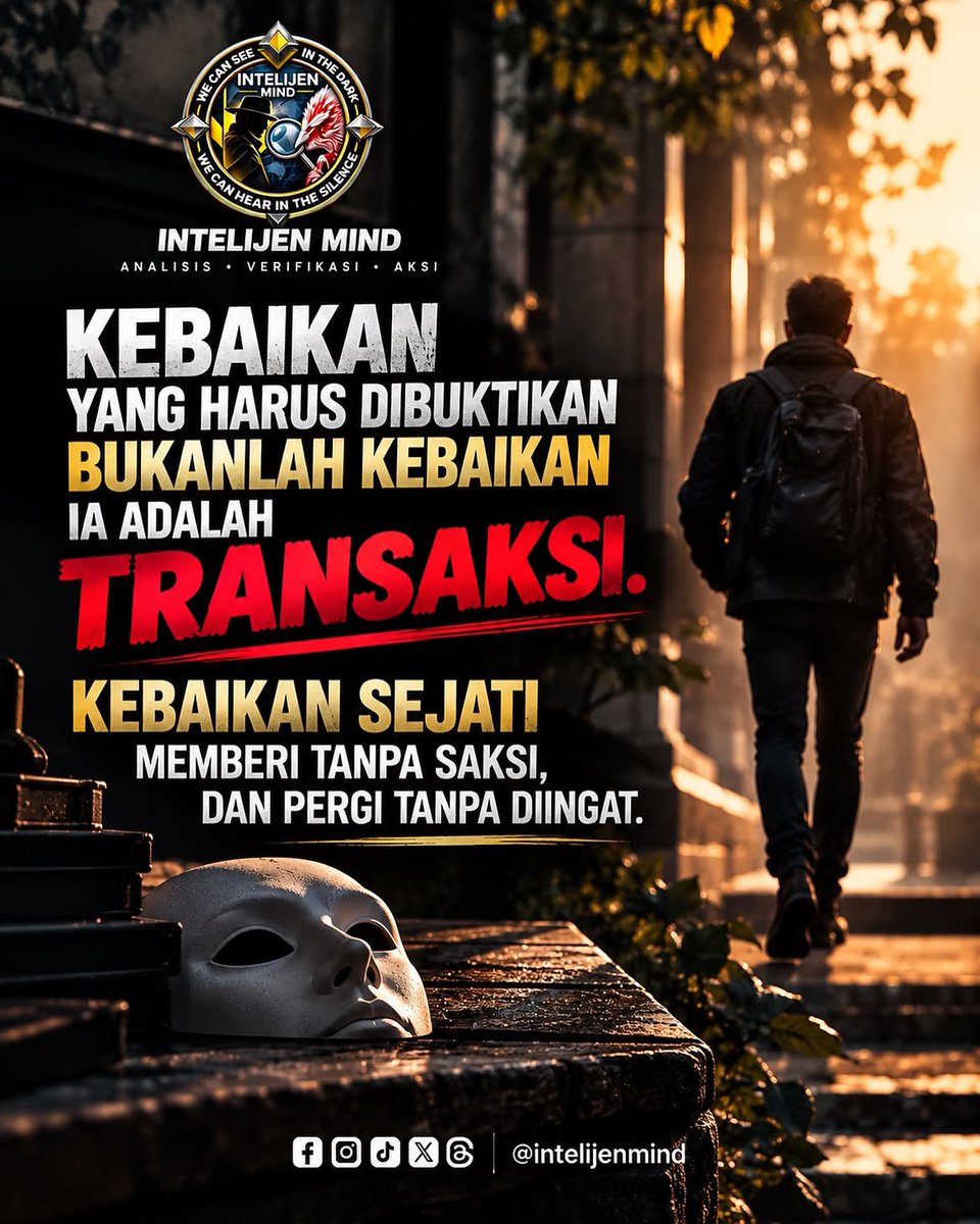 Intelijen_Mind's tweet photo. Tidak semua kebaikan lahir dari ketulusan. Ada yang memberi agar dipuji. Ada yang menolong agar dikenang. Ada yang berbuat baik karena mengharapkan balasan.

 #IntelijenMind #Mindset #Psikologi #Kehidupan #SelfAwareness https://t.co/BeWaR6rtWS