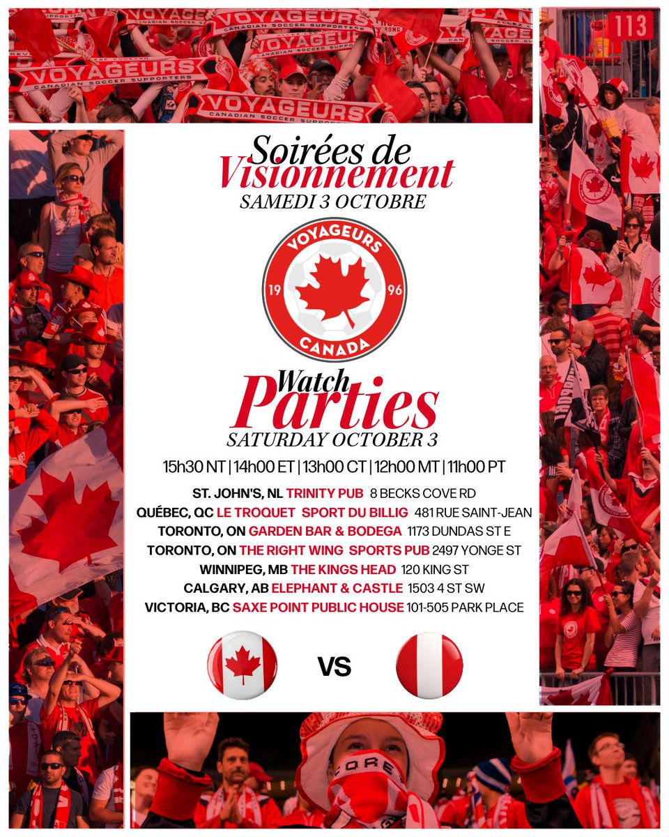 thevoyageurs's tweet photo. Canada vs Pérou, samedi 3 octobre! / Saturday, October 3!
Join Voyageurs at watch parties from coast to coast. Venues and local times in the image. Allez les Rouges!
#AllezLesRouges #CanMNT
1/2 https://t.co/MyRTBFH82i