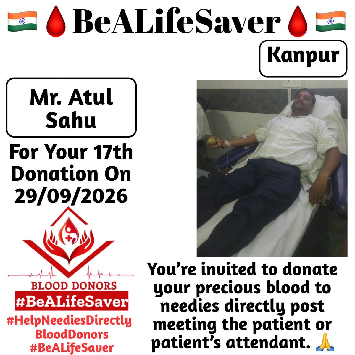 BeALifeSaver1's tweet photo. π Congrats To Dear Atul Sahu For His 17th Blood Donation π
#HelpNeediesDirectly #BeALifeSaver
Today's hero, Dear Atul Sahu, donated blood in Kanpur for the 17th time to help a patient in need. Heartfelt gratitude and respect for his selfless act. https://t.co/TASqyp0cx0