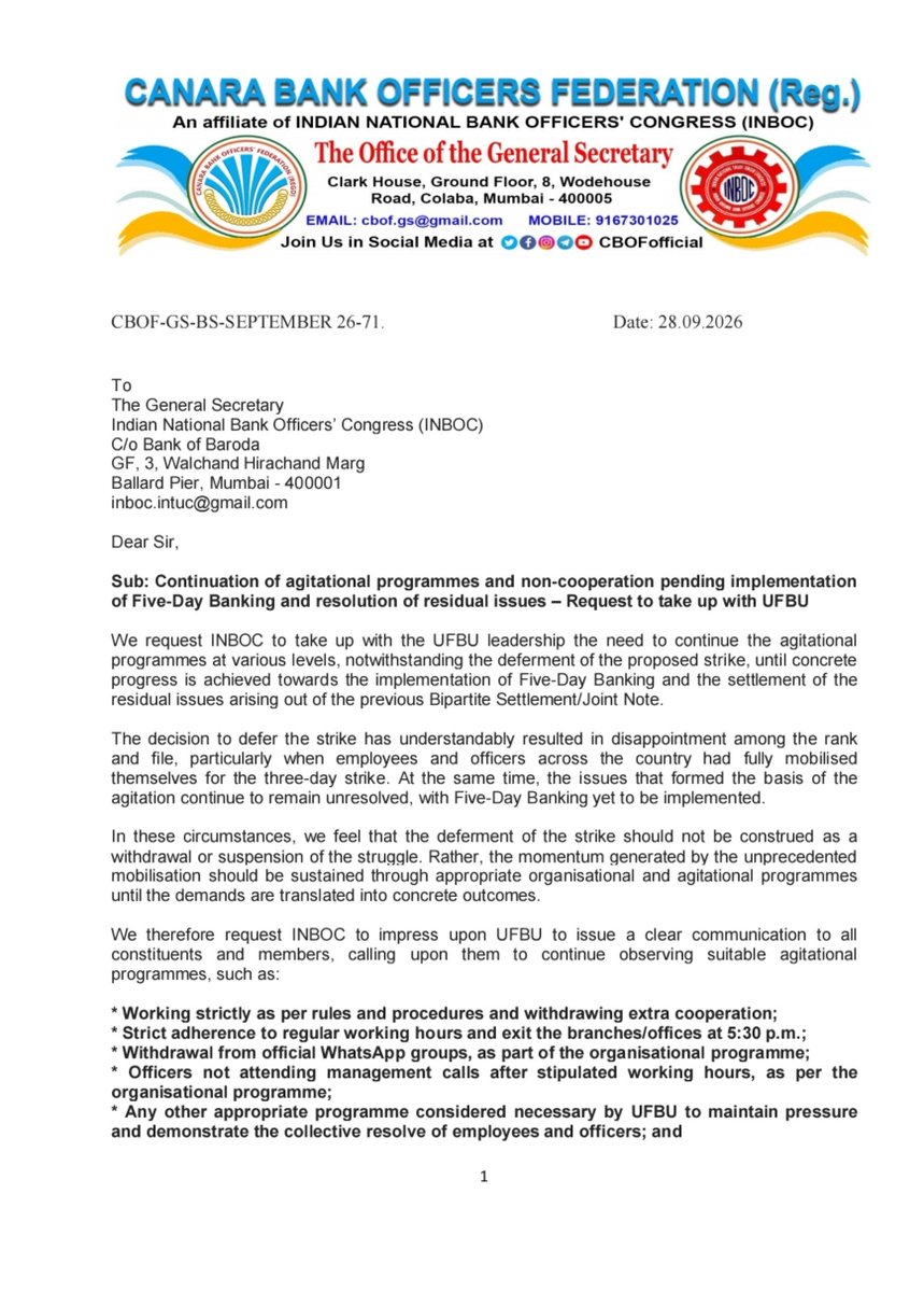 CBOFofficial's tweet photo. Dear Comrades,

CBOF has requested INBOC to take up with UFBU the continuation of agitational programmes following the deferment of the 28–30 September strike:

1. Strike deferment should not mean end of agitation – CBOF wants UFBU to continue agitational programmes until concrete progress is achieved.

2. Five-Day Banking remains the foremost demand – It should be pursued on an immediate and time-bound basis.

3. Strict Work-to-Rule – Members should strictly follow rules/procedures and withdraw extra cooperation.

4. Strict working hours – Members should adhere to regular working hours and leave branches/offices at 5:30 PM.

5. Withdrawal from official WhatsApp groups – Suggested as part of the organisational programme.

6. No participation in management calls after working hours – Officers should avoid such calls as per the organisational programme.

7. Prepare for further industrial action – Membership should remain prepared for action at short notice if there is no meaningful progress.

8. Sunday duty on 27.09.2026 – CBOF asks INBOC to take up with IBA the issue of employees who worked on Sunday and seek one day's salary in addition to compensatory off, with a uniform approach across banks.

9. Disciplinary action for 29.09.2026 – CBOF asks that disciplinary action against members who did not attend office on 28 September be avoided/withdrawn, particularly because the strike-deferment communication was issued late.

10. Maintain unity and momentum – The letter emphasises that the strong mobilisation of members should not lose momentum until there is visible, concrete and time-bound progress.

CBOF has always stood firmly aligned with the sentiments, aspirations, and welfare of its members. The interests, dignity, and well-being of every member remain our foremost priority. Every decision and every initiative of CBOF is guided by the collective voice of our members and our unwavering commitment to protect their rights and welfare.

@PMOIndia @narendramodi @BricsIndia2026 @DFS_India @FinMinIndia @nsitharaman @PIB_India @airnewsalerts @ndtv @ANI @Reuters @BBCWorld @News24 @PressTV @EconomicTimes @businessline @AIBEAofficial @aiboc_in @ncbeofficial @CBOFofficial @ChVenkatachalam @rupamsmail @nilesh_pawar15 @avijitpandey @kanalmedia23 @Hellobanker_in @idesibanda @bankaffairs @AICCTUhq @sewacomm @uniglobalunion @ilo @psiglobalunion @LabourMinistry @nsitharamanoffc @ChiefIba @ChairmanIba @CLCMOLE @RBI @TheOfficialSBI @BankofBaroda @CanaraBank @BankofIndia_IN @punjabsindbank @pnbindia @UnionBankTweets @IOBIndia @centralbank_in @MyIndianBank @UCOBankOfficial

#5DayBankingNow #UnitedWeStand #5DaysBanking #WorkLifeBalance #OldPensionScheme #StopPSBMerger #IndiaAgainstPrivatisation #SavePSB #SaveINDIA #BankEmployees #BankUnions #BankingSector #PublicSectorBanks #PSB #WorkersUnity #TradeUnions #CollectiveBargaining #BankersUnity #SavePublicSectorBanks #EmployeeRights #WorkersRights #LabourRights #DecentWork #UnitedWeFight #BankingForPeople