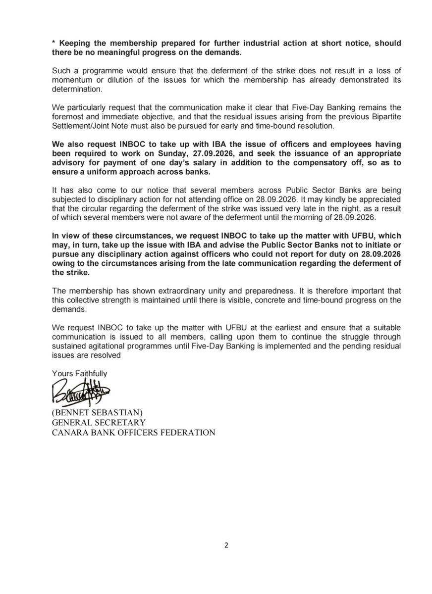 CBOFofficial's tweet photo. Dear Comrades,

CBOF has requested INBOC to take up with UFBU the continuation of agitational programmes following the deferment of the 28–30 September strike:

1. Strike deferment should not mean end of agitation – CBOF wants UFBU to continue agitational programmes until concrete progress is achieved.

2. Five-Day Banking remains the foremost demand – It should be pursued on an immediate and time-bound basis.

3. Strict Work-to-Rule – Members should strictly follow rules/procedures and withdraw extra cooperation.

4. Strict working hours – Members should adhere to regular working hours and leave branches/offices at 5:30 PM.

5. Withdrawal from official WhatsApp groups – Suggested as part of the organisational programme.

6. No participation in management calls after working hours – Officers should avoid such calls as per the organisational programme.

7. Prepare for further industrial action – Membership should remain prepared for action at short notice if there is no meaningful progress.

8. Sunday duty on 27.09.2026 – CBOF asks INBOC to take up with IBA the issue of employees who worked on Sunday and seek one day's salary in addition to compensatory off, with a uniform approach across banks.

9. Disciplinary action for 29.09.2026 – CBOF asks that disciplinary action against members who did not attend office on 28 September be avoided/withdrawn, particularly because the strike-deferment communication was issued late.

10. Maintain unity and momentum – The letter emphasises that the strong mobilisation of members should not lose momentum until there is visible, concrete and time-bound progress.

CBOF has always stood firmly aligned with the sentiments, aspirations, and welfare of its members. The interests, dignity, and well-being of every member remain our foremost priority. Every decision and every initiative of CBOF is guided by the collective voice of our members and our unwavering commitment to protect their rights and welfare.

@PMOIndia @narendramodi @BricsIndia2026 @DFS_India @FinMinIndia @nsitharaman @PIB_India @airnewsalerts @ndtv @ANI @Reuters @BBCWorld @News24 @PressTV @EconomicTimes @businessline @AIBEAofficial @aiboc_in @ncbeofficial @CBOFofficial @ChVenkatachalam @rupamsmail @nilesh_pawar15 @avijitpandey @kanalmedia23 @Hellobanker_in @idesibanda @bankaffairs @AICCTUhq @sewacomm @uniglobalunion @ilo @psiglobalunion @LabourMinistry @nsitharamanoffc @ChiefIba @ChairmanIba @CLCMOLE @RBI @TheOfficialSBI @BankofBaroda @CanaraBank @BankofIndia_IN @punjabsindbank @pnbindia @UnionBankTweets @IOBIndia @centralbank_in @MyIndianBank @UCOBankOfficial

#5DayBankingNow #UnitedWeStand #5DaysBanking #WorkLifeBalance #OldPensionScheme #StopPSBMerger #IndiaAgainstPrivatisation #SavePSB #SaveINDIA #BankEmployees #BankUnions #BankingSector #PublicSectorBanks #PSB #WorkersUnity #TradeUnions #CollectiveBargaining #BankersUnity #SavePublicSectorBanks #EmployeeRights #WorkersRights #LabourRights #DecentWork #UnitedWeFight #BankingForPeople
