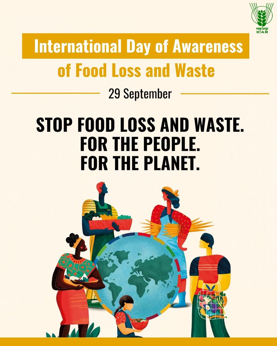 icarindia's tweet photo. On #FoodLossAndWaste Day, ICAR highlights this year’s theme, “Transformative Potential of Reducing Food Loss and Waste”—for food security, farmer livelihoods & sustainability. #ICAR @ChouhanShivraj @mpbhagirathbjp @RNK_Thakur @PIB_India @AgriGoI @mygovindia https://t.co/c1IL5sAncN
