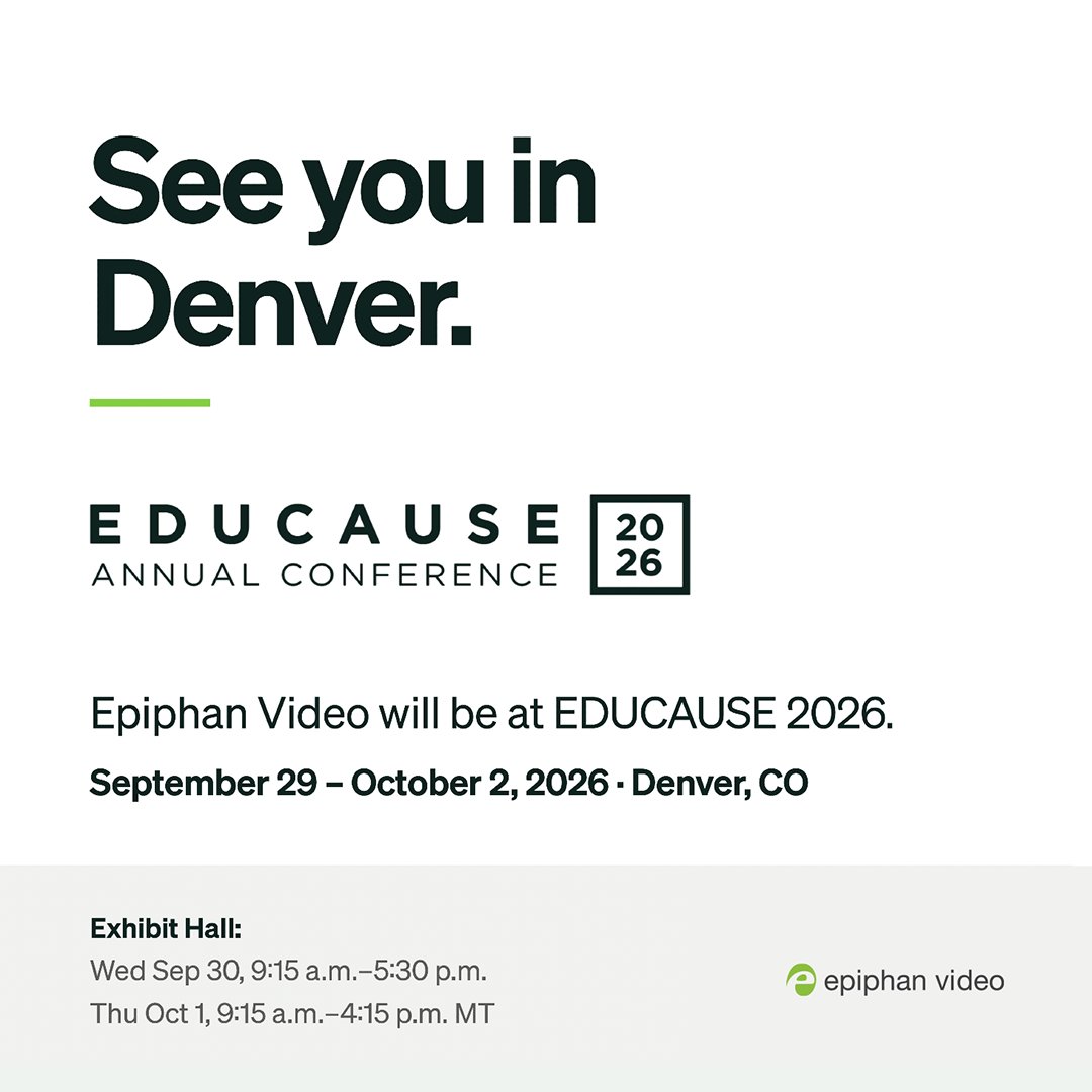 EpiphanVideo's tweet photo. On September 29 - October 2, George Birchall and Ron Epstein will be at EDUCAUSE 2026. Look for them at the conference, or reach out if you want to set up a meeting.
https://t.co/3kMBlswLfn #EDUCAUSE2026 #higheredAV #lectureCapture https://t.co/42k4mmlrMt