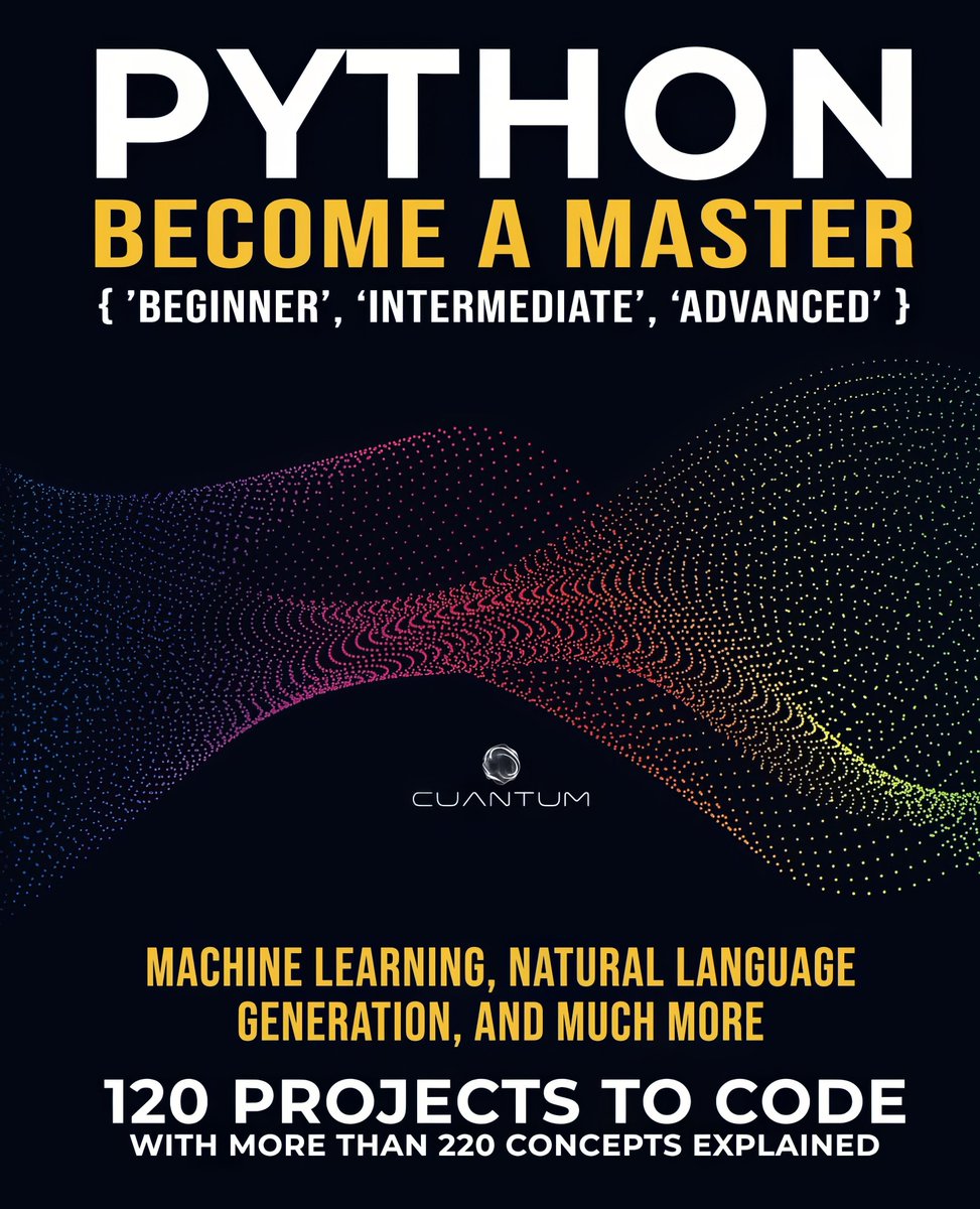 gp_pulipaka's tweet photo. 120 GUI Projects in Python-220 Engineering Principles in Python! #BigData #Analytics #DataScience #AI #MachineLearning #IoT #IIoT #PyTorch #Python #RStats #TensorFlow #Java #CloudComputing #Serverless #DataScientist #Linux #Books #Programming #Coding #100DaysOfCode https://t.co/pewyR6N3cQ