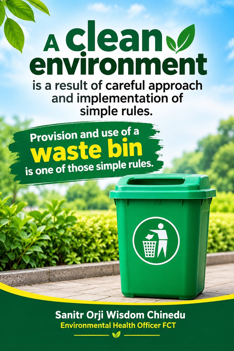 OrjicWisdom's tweet photo. A clean environment is a result of careful approach and implementation of simple rules. Provision and use of a waste bin is one of those simple rules.

Sanitr Orji Wisdom Chinedu
Environmental Health Officer FCT https://t.co/8R3oo1wh0n