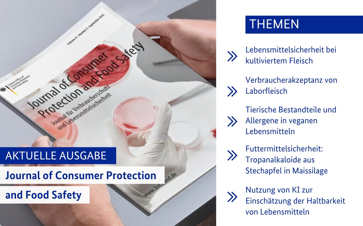 BVL_Bund's tweet photo. 🆕 Die aktuelle Ausgabe des JCF ist erschienen
Ein Thema: Wie sicher ist Laborfleisch, und wie viele Menschen würden es überhaupt essen? Mit diesen und weiteren Fragen beschäftigt sich die neue Ausgabe.
🔗https://t.co/Yivl2Pm2MY https://t.co/xFuZ0Fq4FE
