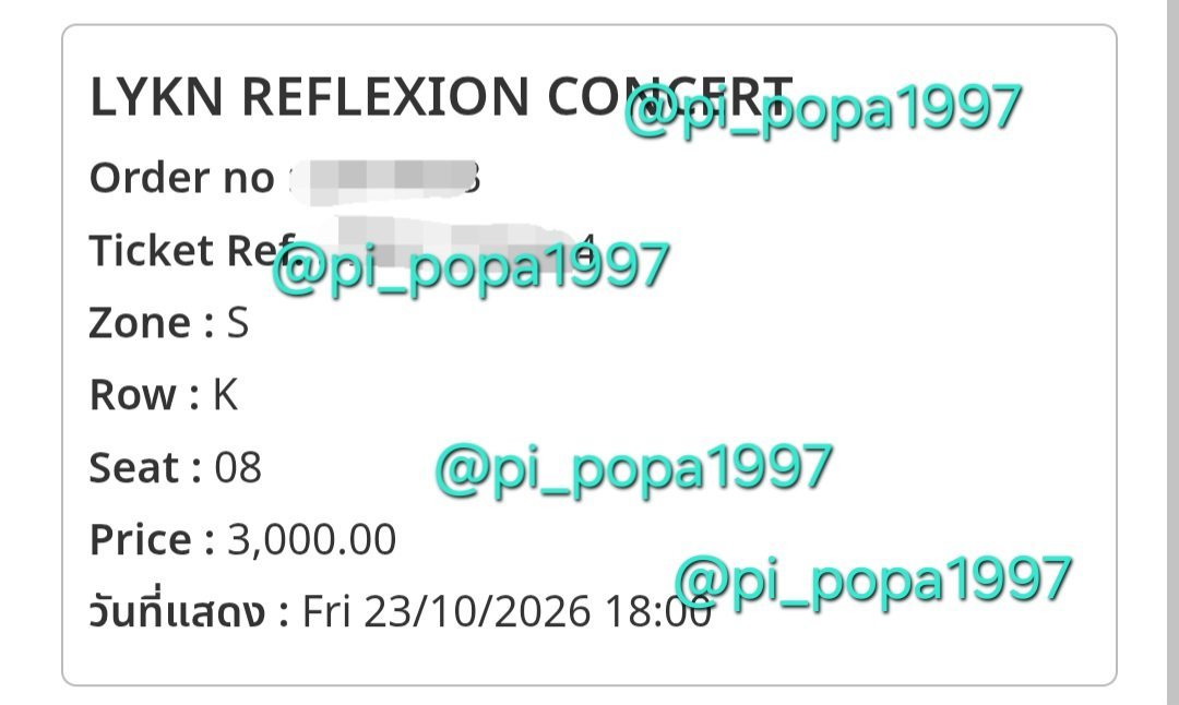 pi_popa1997's tweet photo. บัตรไลแคน วันที่ 23/10/69
โซน S แถว K
ปล่อย 4,500 บาท

ไปแลกบัตรด้วยกันวันที่ 1 ได้  (เซ็นลาด) หรือนัดเจองานไซน์ 1/2/6/8

#LYKNReflexionConcert
#ตลาดนัดไลแคน
#ตลาดนัดlykn https://t.co/dXUzdP6bst