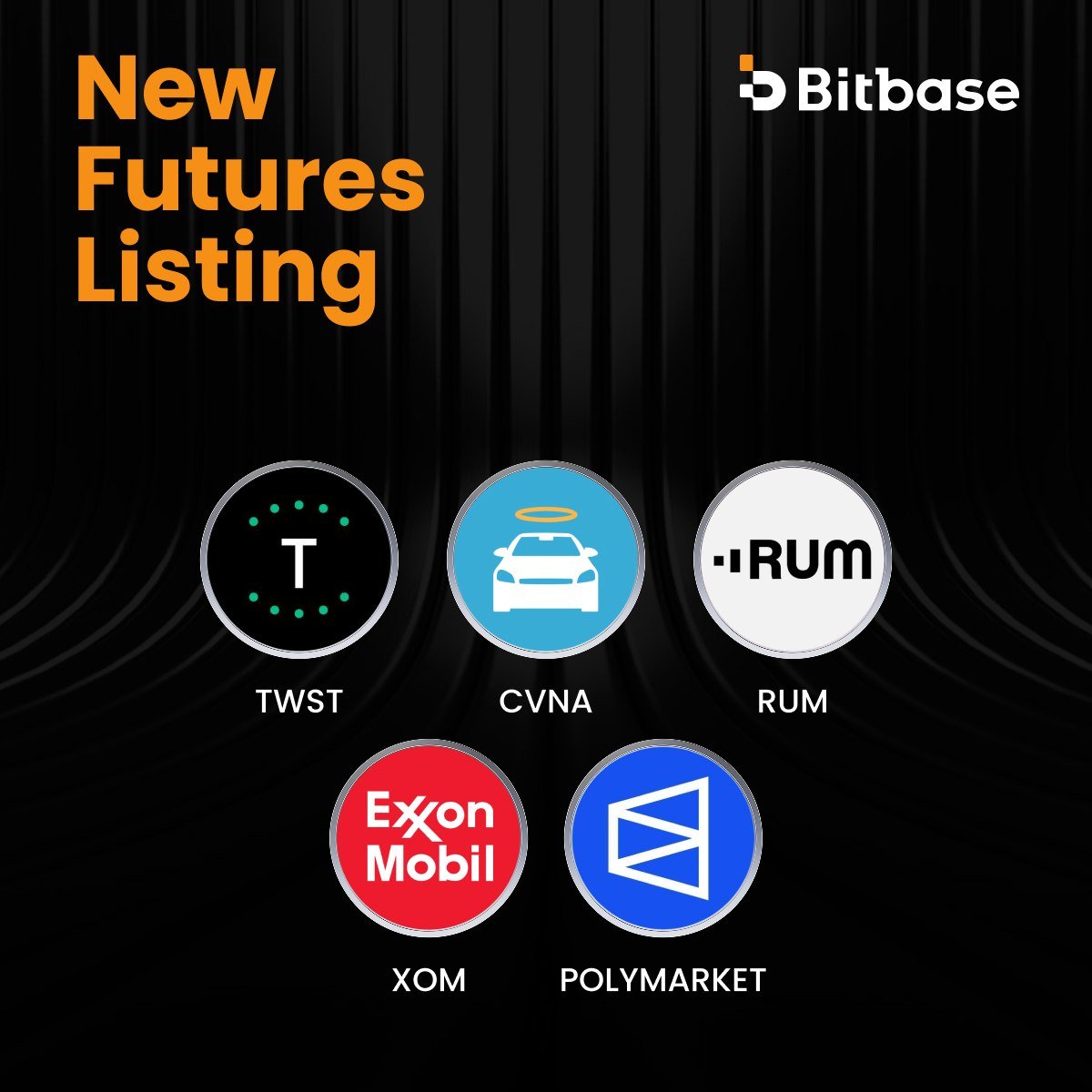 Bitbase_Ex's tweet photo. #Bitbase | New Futures listing
⏰ Listing Time: 08:00 am UTC on Sep 29, 2026.
📈 Trading Pairs:TWSTUSDT, CVNAUSDT, RUMUSDT, XOMUSDT, POLYMARKETUSDT
More Details👇 https://t.co/ohfZqSFXkQ