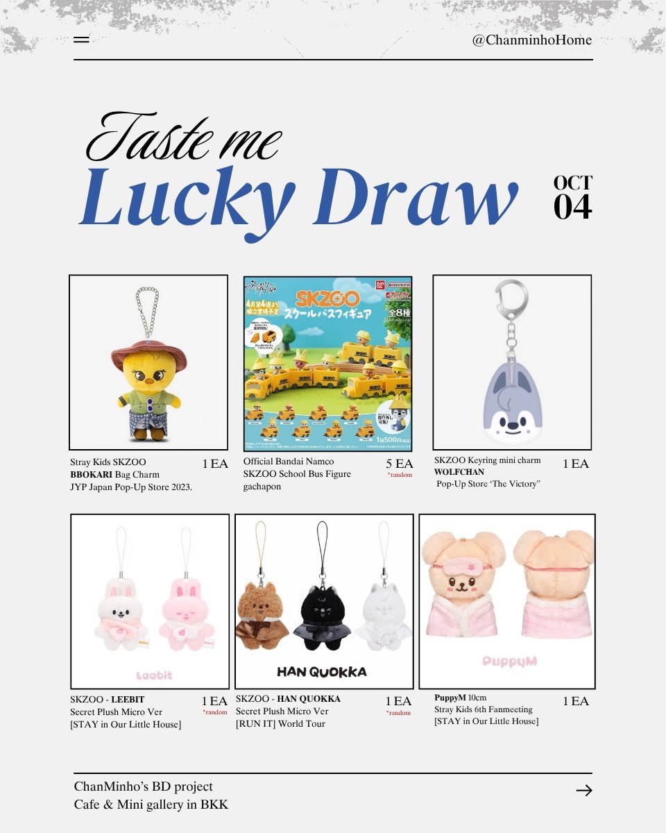 ChanminhoHome's tweet photo. Lucky Draw 02 💙 🐺🐰

Official Merch SKZ &amp; SKZOO 30+ ชิ้น

ใครเล็งชิ้นไหนอยู่อย่าลืมมาสุ่ม Lucky Draw ด้วยกัน 👀✨

See you🤙🏻
📍 @EattentionP
📅 04.10.26 | 10:00-17:00

#ChanminhoTasteMe #CMHTasteMe https://t.co/CIkwhqCyC6