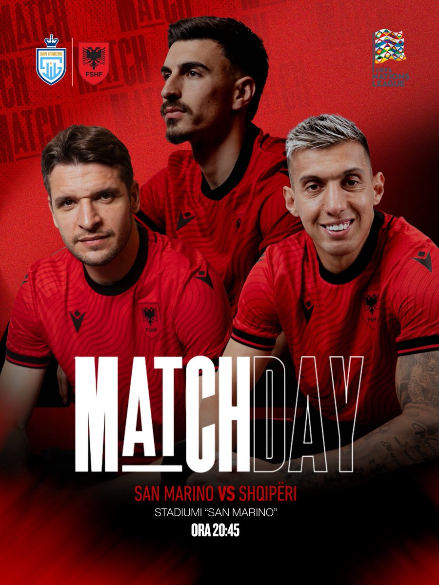 FSHForg's tweet photo. 𝐌𝐀𝐓𝐂𝐇𝐃𝐀𝐘 ⚽
🇸🇲 San Marino - Shqipëri 🇦🇱 
#UEFANationsLeague 🏆 
🗓️ 29 shtator | 🕖 20:45 
🏟️ "San Marino"
📺 @digitalb_official &amp; @rtvklan 

#Kombetarja #NationsLeague https://t.co/CYH3YkIXuJ
