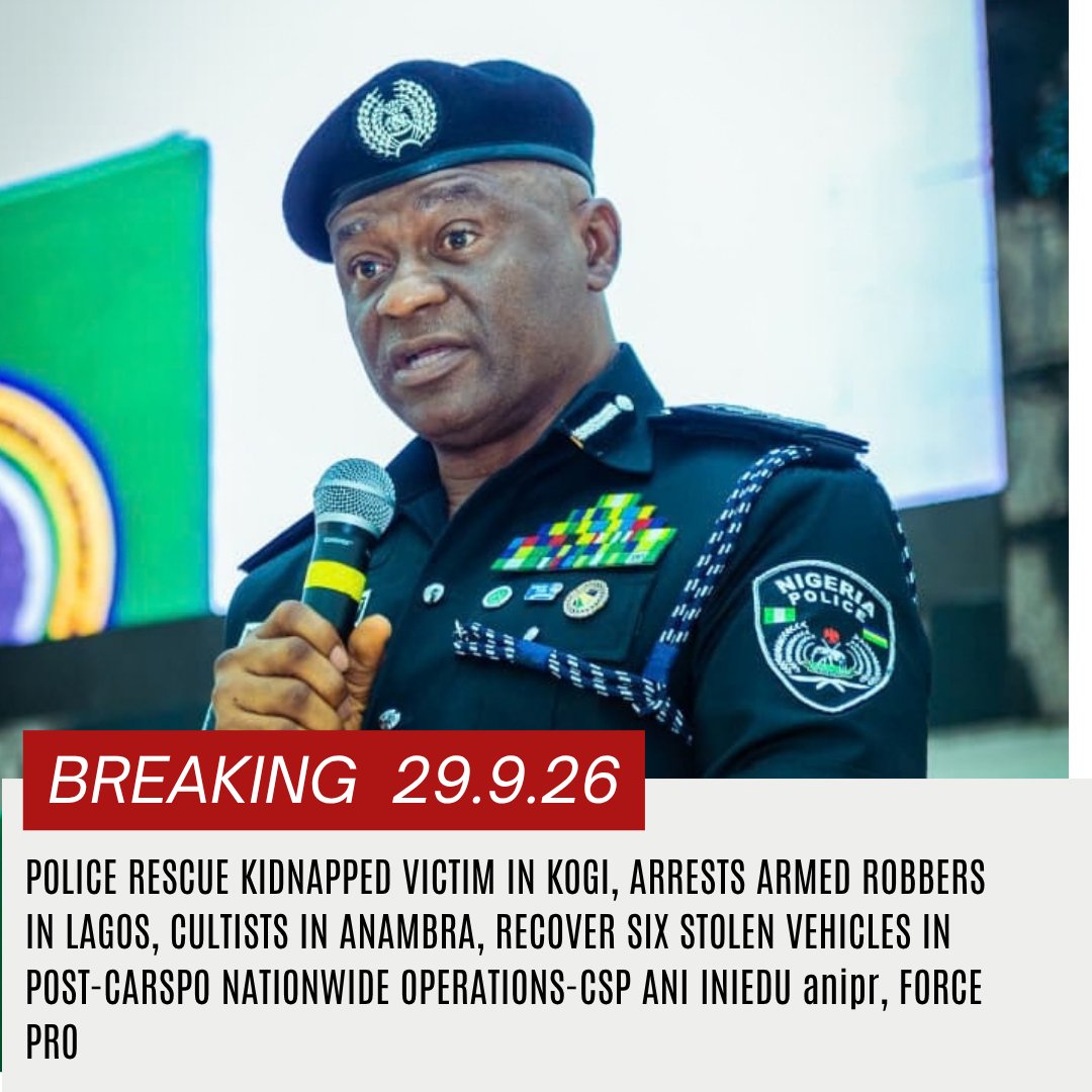 CspIniedu's tweet photo. 🚨BREAKING UPDATES🚨 

Kindly find below the State-by-State Executive Summary of @policeNG Operational Successes for 29th September, 2026:

1. DELTA STATE (27th–28th September, 2026): ARREST OF SUSPECTED ARMED ROBBER / RECOVERY OF EXHIBITS / ANTI-CRIME OPERATIONS

✅ Police operatives successfully responded to an armed robbery and cable vandalism incident at a hotel in Asaba.

✅ One suspected armed robber was successfully arrested after being shot in the leg, while one machete, one plier, one iron rod and armoured cable were recovered.

✅ Coordinated anti-crime patrols led to the impoundment of 19 vehicles, two tricycles and one motorcycle for various offences.

✅ Six suspects were successfully arrested and handed over for further investigation.

🔹 Status: SCID Asaba Investigating.

2. LAGOS STATE (25th–27th September, 2026): ARREST OF SUSPECTED ARMED ROBBERS / ARREST OF SUSPECTS IN MURDER CASES / RECOVERY OF EXHIBITS

✅ Police operatives successfully arrested five suspected armed robbers following a distress call along Ejigbo-Idimu Road.

✅ Two cutlasses and one suspected stolen television set were successfully recovered.

✅ One suspected armed robbery suspect was successfully arrested at a hideout in Mushin.

✅ ₦2,500,000 cash and three mobile phones were successfully recovered from the suspect.

✅ Two suspects were successfully arrested in connection with a reported murder case at Ajah.

🔹 Status: SCID Ikeja Investigating.

3. KOGI STATE (26th–27th September, 2026): RESCUE OF ABDUCTED VICTIM / ONGOING CLEARANCE OPERATION

✅ Joint security forces successfully rescued an abducted male victim unhurt following sustained bush-combing and rescue operations.

✅ The abductors were successfully forced to flee into the forest following the deployment of teargas.

✅ Clearance operations are ongoing to track and apprehend the fleeing perpetrators.

🔹 Status: SCID Lokoja Investigating.

4. ANAMBRA STATE (28th September, 2026): ARREST OF 13 SUSPECTS / RECOVERY OF ILLICIT SUBSTANCES AND MOTORCYCLES

✅ Police operatives, acting on credible intelligence, successfully raided criminal hideouts within Okpoko.

✅ Thirteen suspects were successfully arrested, while others fled into the surrounding bushes.

✅ Quantities of weeds suspected to be cannabis sativa and other illicit substances were successfully recovered.

✅ Six motorcycles were also successfully recovered.

🔹 Status: SCID Awka Investigating.

5. BAUCHI STATE (28th September, 2026): RESCUE OF ABDUCTED VICTIM / ARREST OF SUSPECT

✅ Police detectives successfully rescued a 16-year-old abducted male victim.

✅ The suspect was successfully arrested in connection with the abduction.

✅ The rescued victim was safely evacuated to hospital for medical examination.

🔹 Status: SCID Bauchi Investigating.

6. FCT (27th September, 2026): ARREST OF SUSPECT IN CULPABLE HOMICIDE

✅ Police detectives successfully responded to a reported violent assault at Durumi.

✅ The suspect was successfully arrested and taken into custody.

🔹 Status: SCID Abuja Investigating.

7. OGUN STATE (29th September, 2026): RECOVERY OF FIREARM

✅ Police operatives successfully recovered one locally fabricated pistol discovered in a bush at Ogere-Remo.

✅ The firearm was photographed and secured as an exhibit.

✅ Efforts are ongoing to apprehend the fleeing suspects linked to the incident.

🔹 Status: SCID Abeokuta Investigating.

8. TARABA STATE (27th September, 2026): ARREST OF SUSPECT / RECOVERY OF FIREARM

✅ Police operatives, acting on credible intelligence, successfully arrested one suspect in possession of a locally made single-barrel gun.

✅ The prohibited firearm was successfully recovered as an exhibit.

🔹 Status: SCID Jalingo Investigating.

#PoliceIsYourFriend #CitizensAreTheBoss
@TunjiDisu1 @PoliceNG

CSP ANI INIEDU, anipr
FORCE PUBLIC RELATIONS OFFICER
FORCE HEADQUARTERS, ABUJA