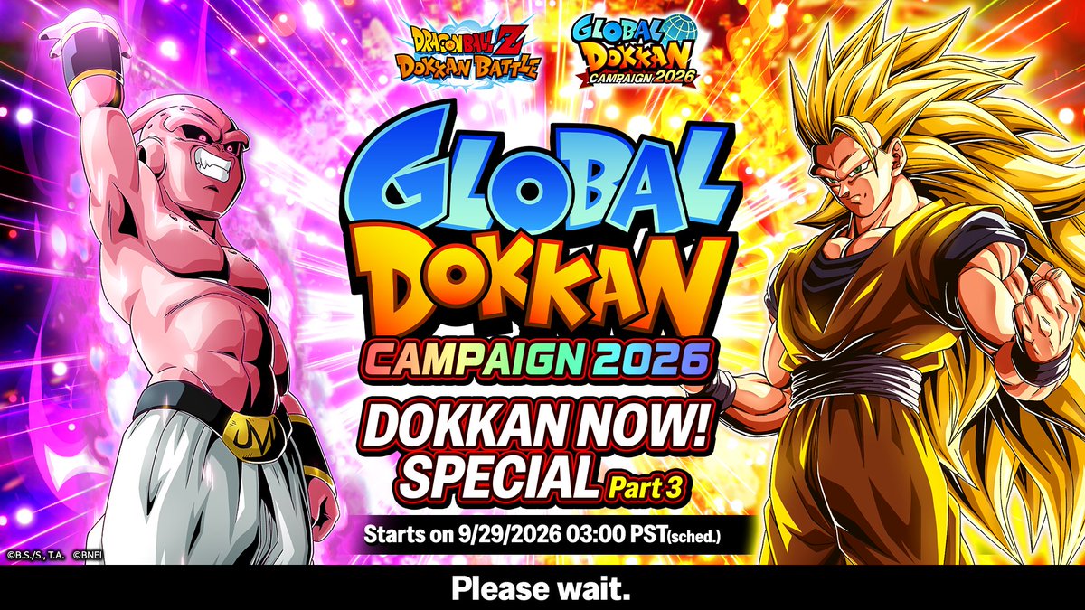 dokkan_global's tweet photo. ／
#GlobalDokkanCampaign 2026 Part 3 Live Broadcast
Starting at 03:00 PST (sched.)✨
＼
 
30 minutes until the live broadcast!
Make sure to tune in live!

📺 https://t.co/hn43NDomcV

#dokkanbattle #dragonball https://t.co/awzmtN8BIR