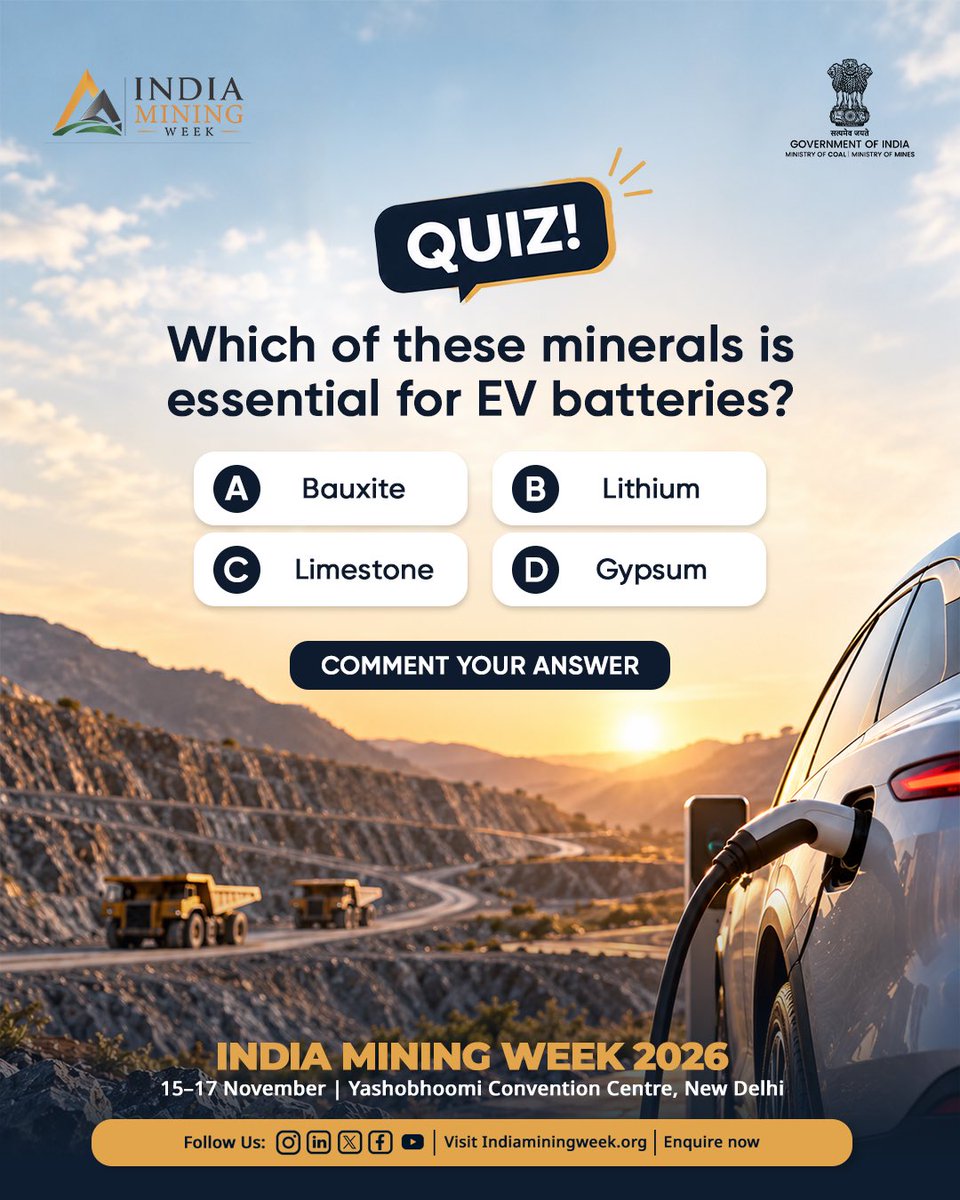 Official_IMW's tweet photo. Time to test your mining knowledge!
The question's on the creative — drop your answer in the comments, and watch our stories tomorrow for the reveal.
Visitor Registration - https://t.co/iCpnRBTjUe
Delegate Registration - https://t.co/rShzjsc3n8
#IndiaMiningWeek #IMW2026 #CriticalMinerals #MiningQuiz #IndiaMiningWeek2026 #MinistryOfCoal #MinistryOfMines #Coal #Mining