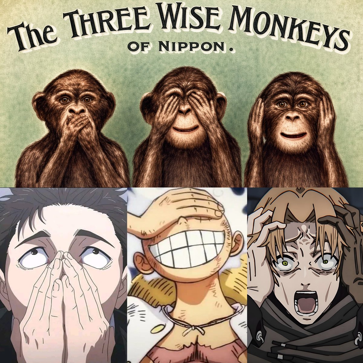 viztur's tweet photo. The three wise monkeys meme references in anime https://t.co/MlnXF2wFv0