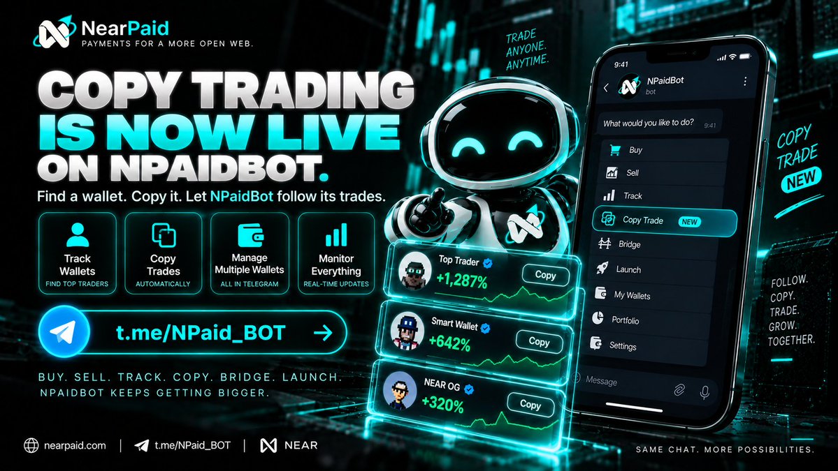 Nearpaid's tweet photo. COPY TRADING IS NOW LIVE ON NPAIDBOT. 🤖⚡
Find a wallet. Copy it. Let NPaidBot follow its trades.
👀 Track wallets
📋 Copy trades
👛 Manage multiple wallets
📊 Monitor everything directly from Telegram
NPaidBot keeps getting bigger.
Buy. Sell. Track. Copy. Bridge. Launch.
https://t.co/TPmYeRUHgd
#launchpad #near $NPAID @NEARProtocol