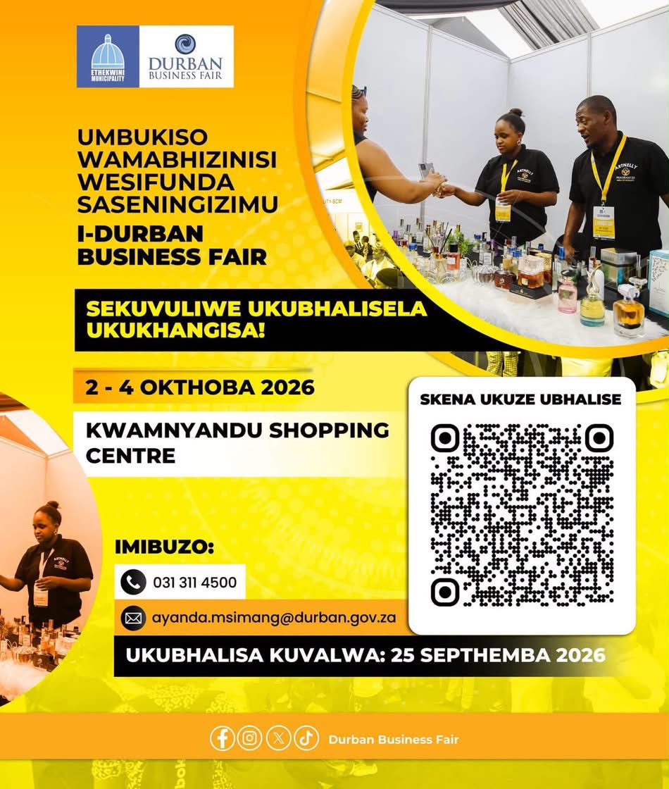 Samkelisiw22070's tweet photo. The eThekwini Municipality will host the Southern Region Durban Business Fair from 2-4 October 2026 at KwaMnyandu Shopping Centre.

The Umbukiso Wamabhizinisi will give local small businesses a platform to showcase, sell and network 

#DurbanBusinessFair #KwaMnyandu #eThekwini https://t.co/5UJVvdWVs9