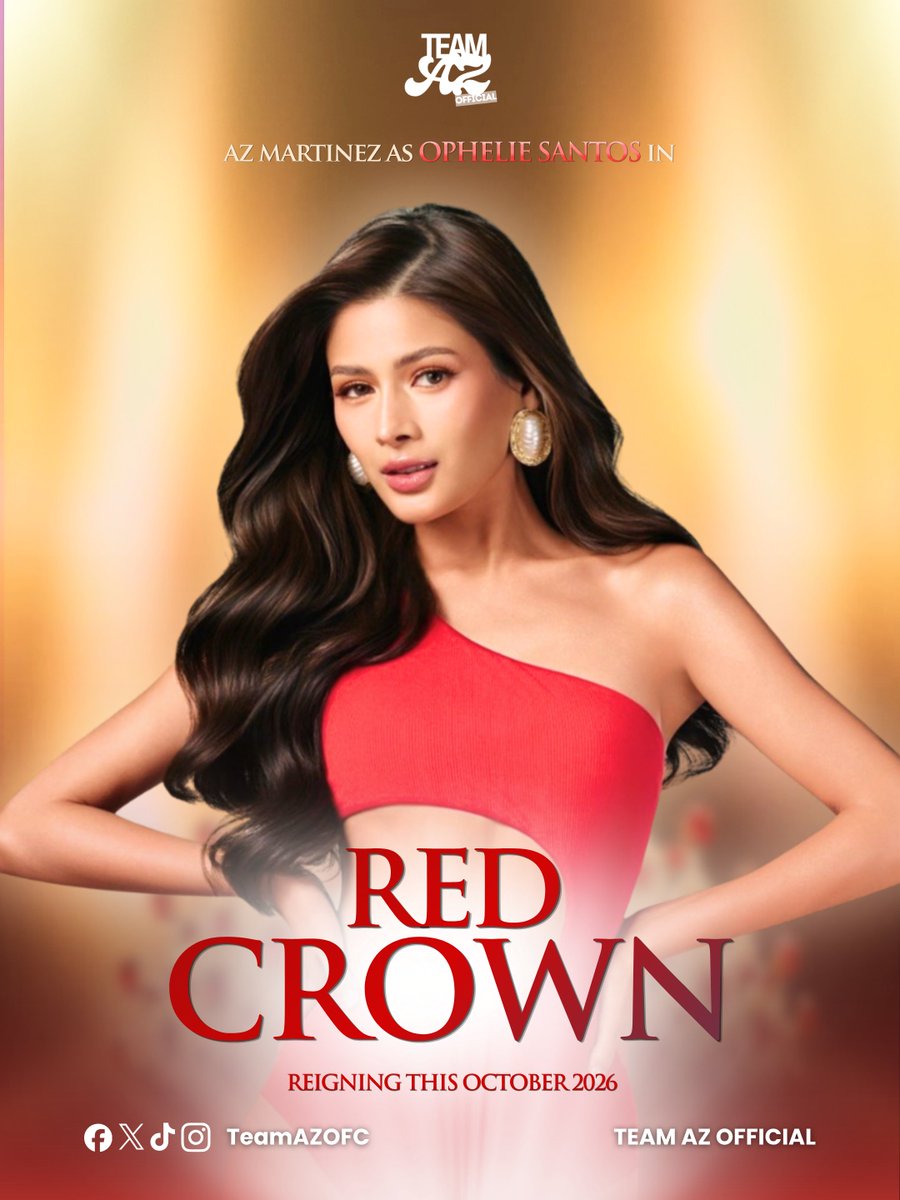 TeamAZOFC's tweet photo. 𝗙𝗥𝗢𝗠 𝗔 𝗗𝗥𝗘𝗔𝗠 𝗧𝗢 𝗧𝗛𝗘 𝗕𝗜𝗚 𝗦𝗖𝗥𝗘𝗘𝗡 ✨

Team AZ Official proudly unveils our own official poster for the #RedCrown movie.

AZ’s dream of gracing the big screen is officially a reality! Witness her step into the spotlight as Ophelie Bernadette “OB” Santos in her first-ever movie role. 💜

Red Crown—reigning in cinemas this October 2026. 

INTRODUCING QUEEN OPHELIE
#AzMartinez | #RedCrown
 #AzMartinezAsOphelie