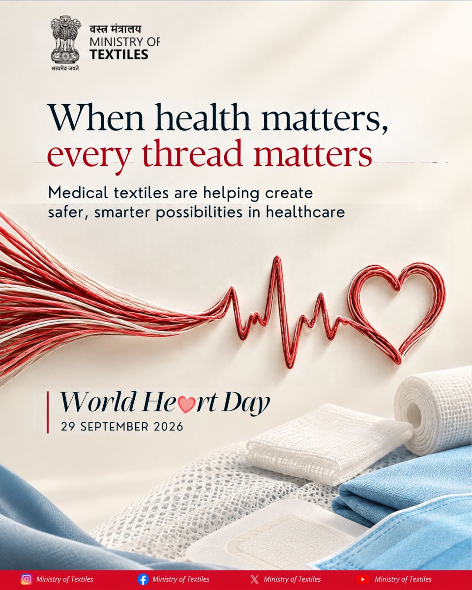 TexMinIndia's tweet photo. When health matters, every thread matters.

On World Heart Day, the Ministry of Textiles highlights the role of "medical textiles" in enabling safer, smarter and more advanced healthcare solutions.

From protective materials to innovative medical applications, textiles are helping shape a healthier future.

World Heart Day | 29 September 2026

#WorldHeartDay #MedicalTextiles #TechnicalTextiles #MinistryOfTextiles #TextilesForHealthcare #HealthcareInnovation