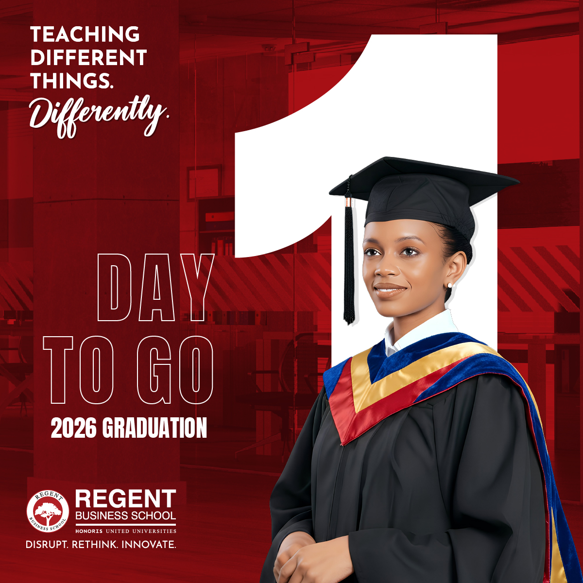 REGENT_BSchool's tweet photo. 1 DAY TO GO. 🎓👀

Qualification: earned. ✅
Gown: ready. ✅
Camera roll: about to work overtime. 📸

#TeachingDifferently #RegentBusinessSchool #Graduation2026 #RBSGrad2026. https://t.co/Mh9HtK88Id