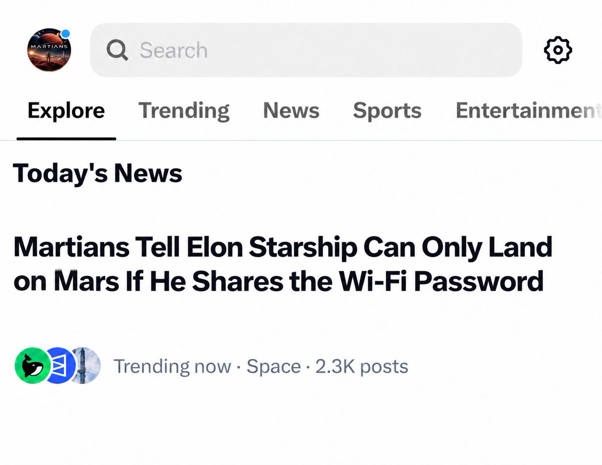 MartiansOfMars's tweet photo. Today’s news: Martians have officially cleared Starship for landing on Mars, but only after telling Elon, “No Wi-Fi password, no parking.” Apparently humanity’s first interplanetary crisis will be caused by someone refusing to share the router login. https://t.co/MvHhtUDzF9