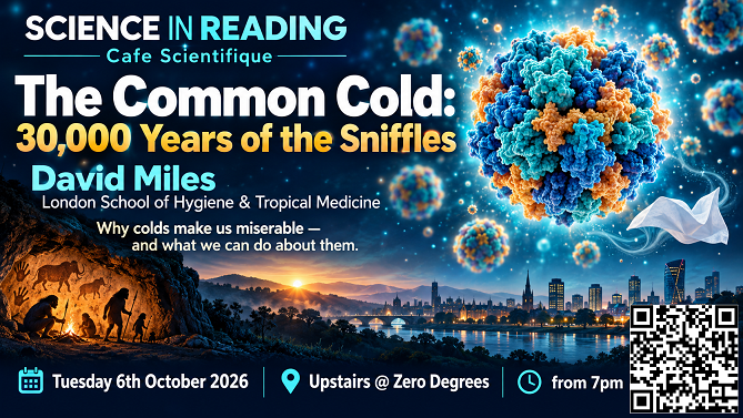 Science_Reading's tweet photo. Join us for the Reading Café Scientifique October event (Tues 6th Oct) upstairs at @ZerodegreesBeer (Reading) from 7pm. Come &amp; listen to David Miles (@Variolator ) talk about ‘The Common Cold: 30,000 Years of the Sniffles’. Everyone welcome! More info. https://t.co/TSFbqJrvAO https://t.co/7CptUMPxNg