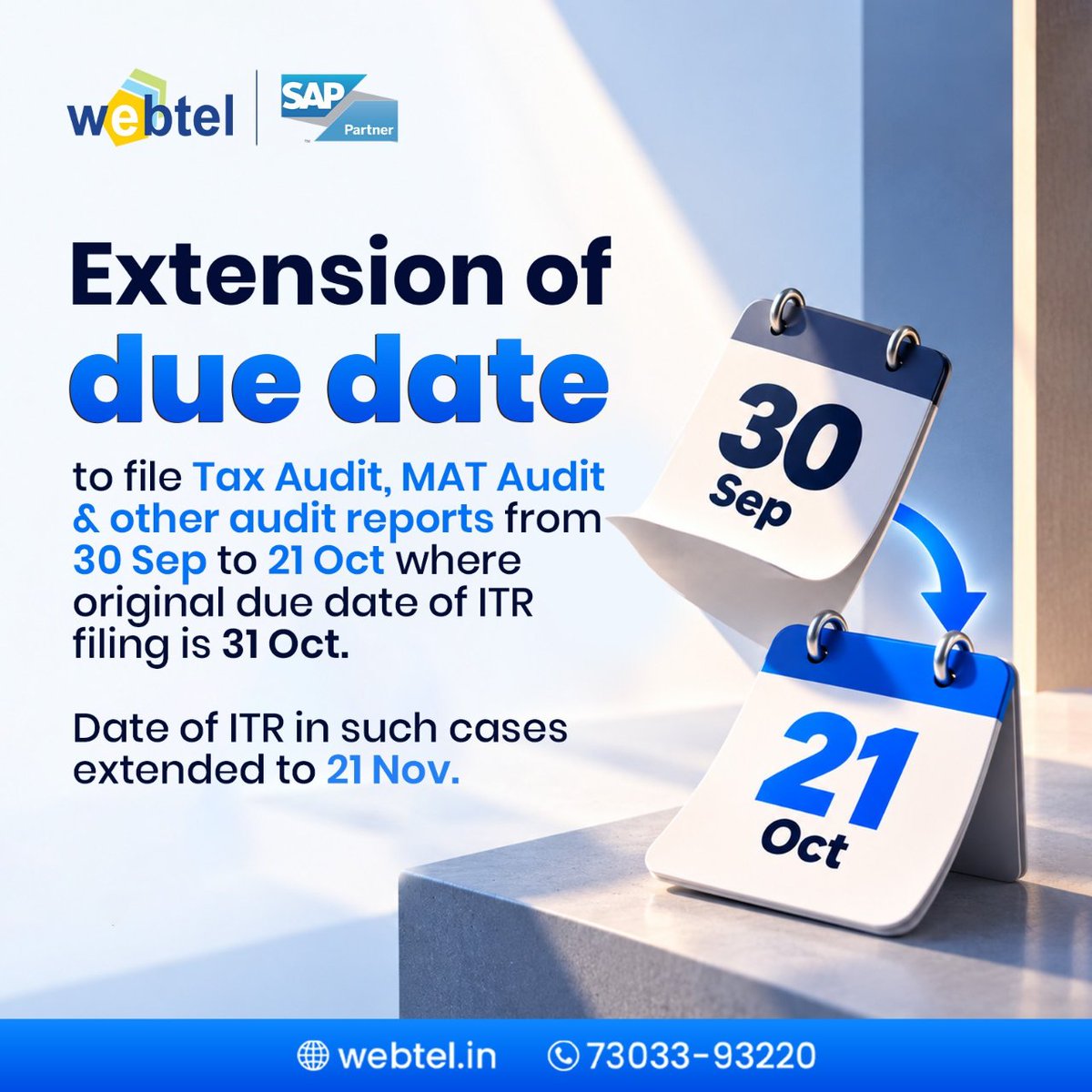 webteldotin's tweet photo. 📢 Important Tax Update | Due Date Extended
The due date for filing Tax Audit, MAT Audit other Audit Reports has been extended from 30 September to 21 October, The original due date for filing the ITR is 31 October.
🔗 Official Notification:
https://t.co/CoxSyPcr3Y
#webtel https://t.co/u4RbiFXjUy