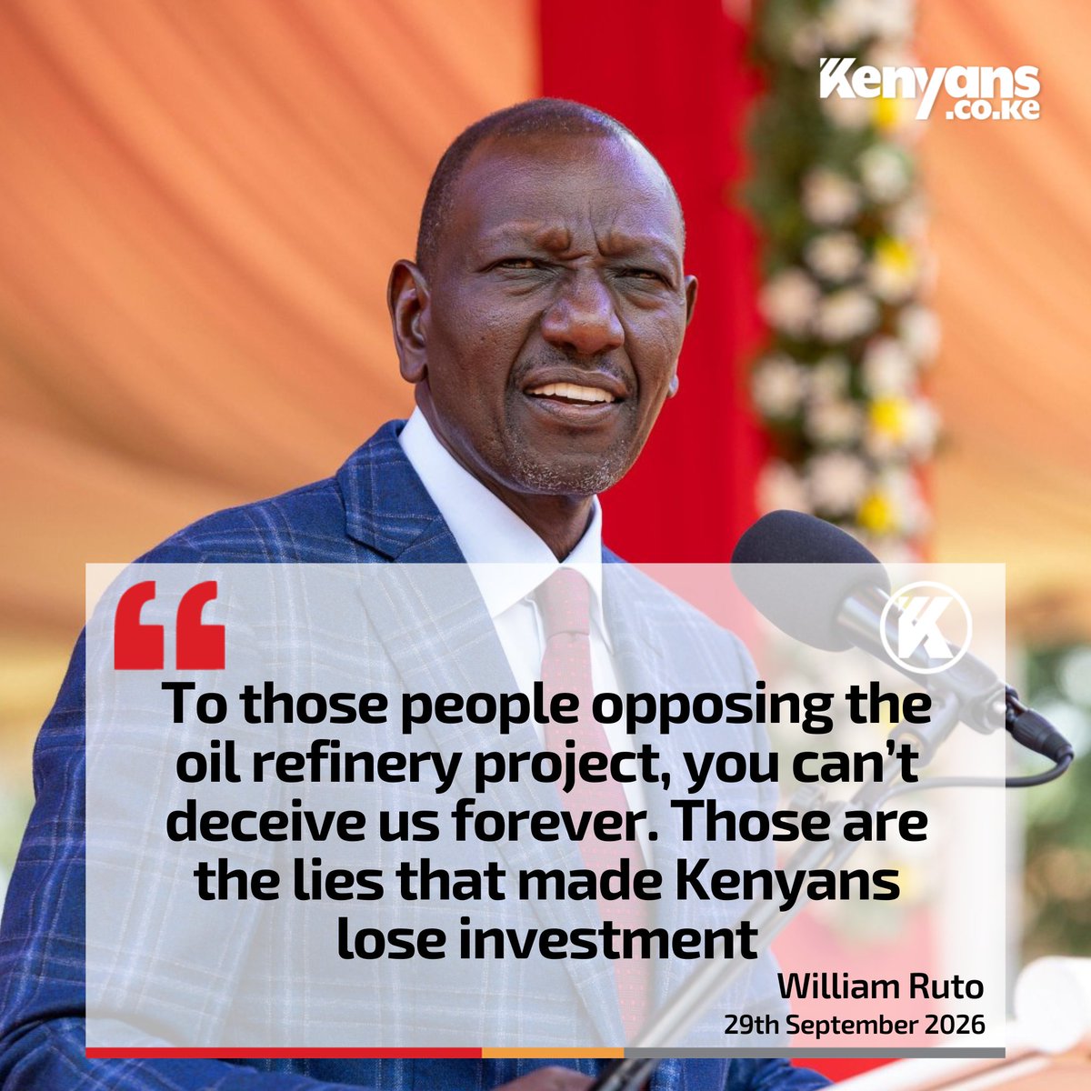Kenyans's tweet photo. To those people opposing the oil refinery project, you can’t deceive us forever - President Ruto https://t.co/TSNgpW79ji
