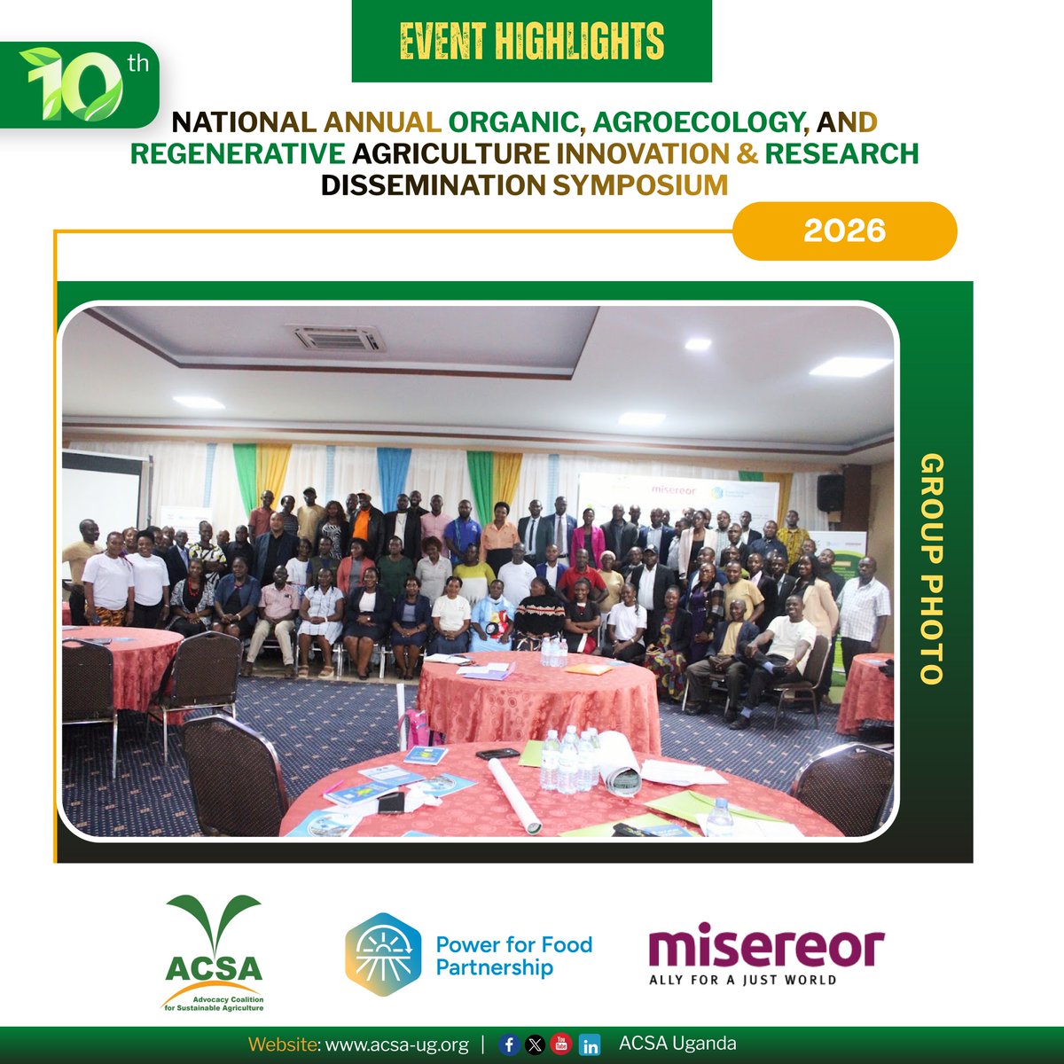 AcsaUganda's tweet photo. #ICYMI: The 10th Annual #Organic, #Agroecology, & #Regenerative Agriculture Symposium took place from 23–24 Sept at Silver Springs Hotel.
Theme: Scaling #Agroecological & Renewable Energy Innovations for Resilient Food Systems, Green Enterprises & Inclusive Rural Transformation. https://t.co/yv2aDYMrS4