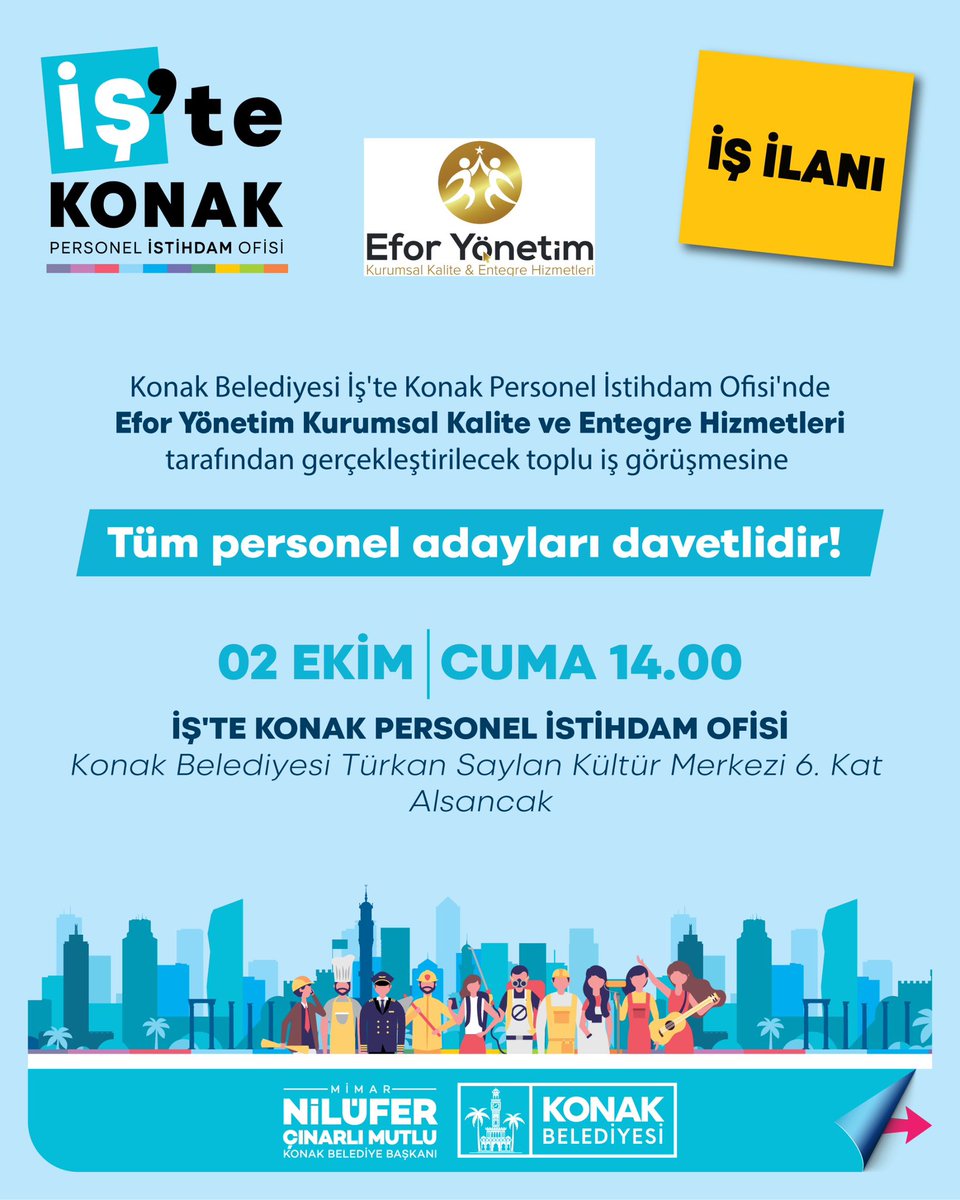 KonakBel's tweet photo. İş'te Konak'ta toplu iş görüşmeleri devam ediyor 👨‍💻📈

Efor Yönetim Kurumsal Kalite ve Entegre Hizmetleri tarafından gerçekleştirilecek toplu iş görüşmesinde Depo Personeli/ Sipariş Hazırlama Personeli olarak görevlendirilmek üzere personel alımı yapılacaktır. 

Detaylı bilgi ve üye değilseniz: https://t.co/hAQl0BOe34

🗓️ 2 Ekim Cuma
🕐 14.00
📍 İş’te Konak Personel İstihdam Ofisi
Türkan Saylan Kültür Merkezi 6. Kat Alsancak